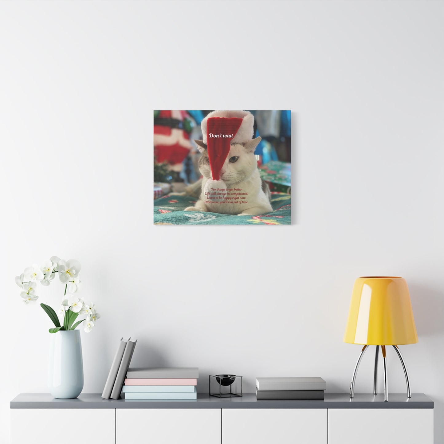 Cat Christmas Canvas - "Don't Wait" Inspirational Holiday Wall Art