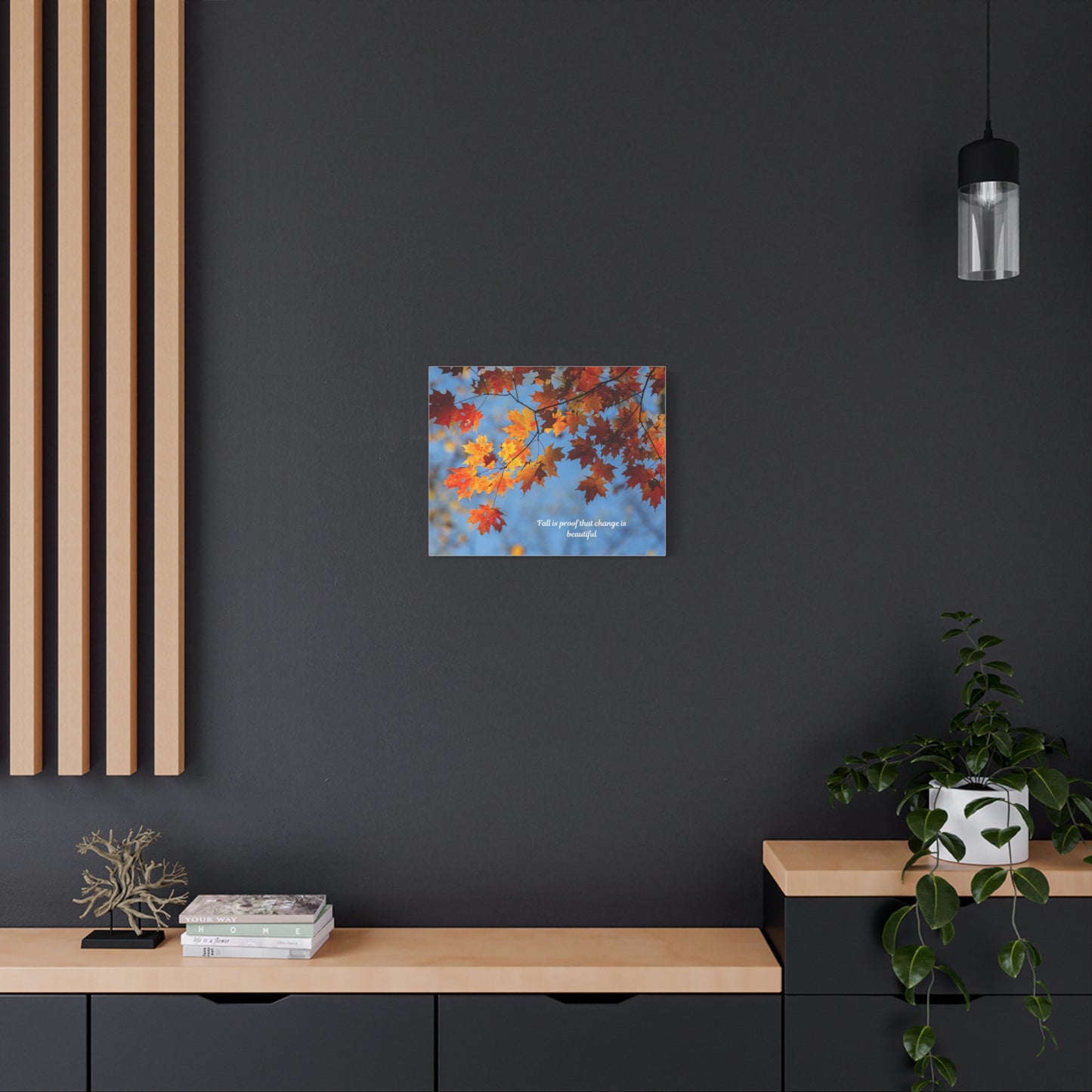 Autumn Canvas Wall Art, Seasonal Decor, Inspirational Quote, Fall Home Decor, Nature Photography