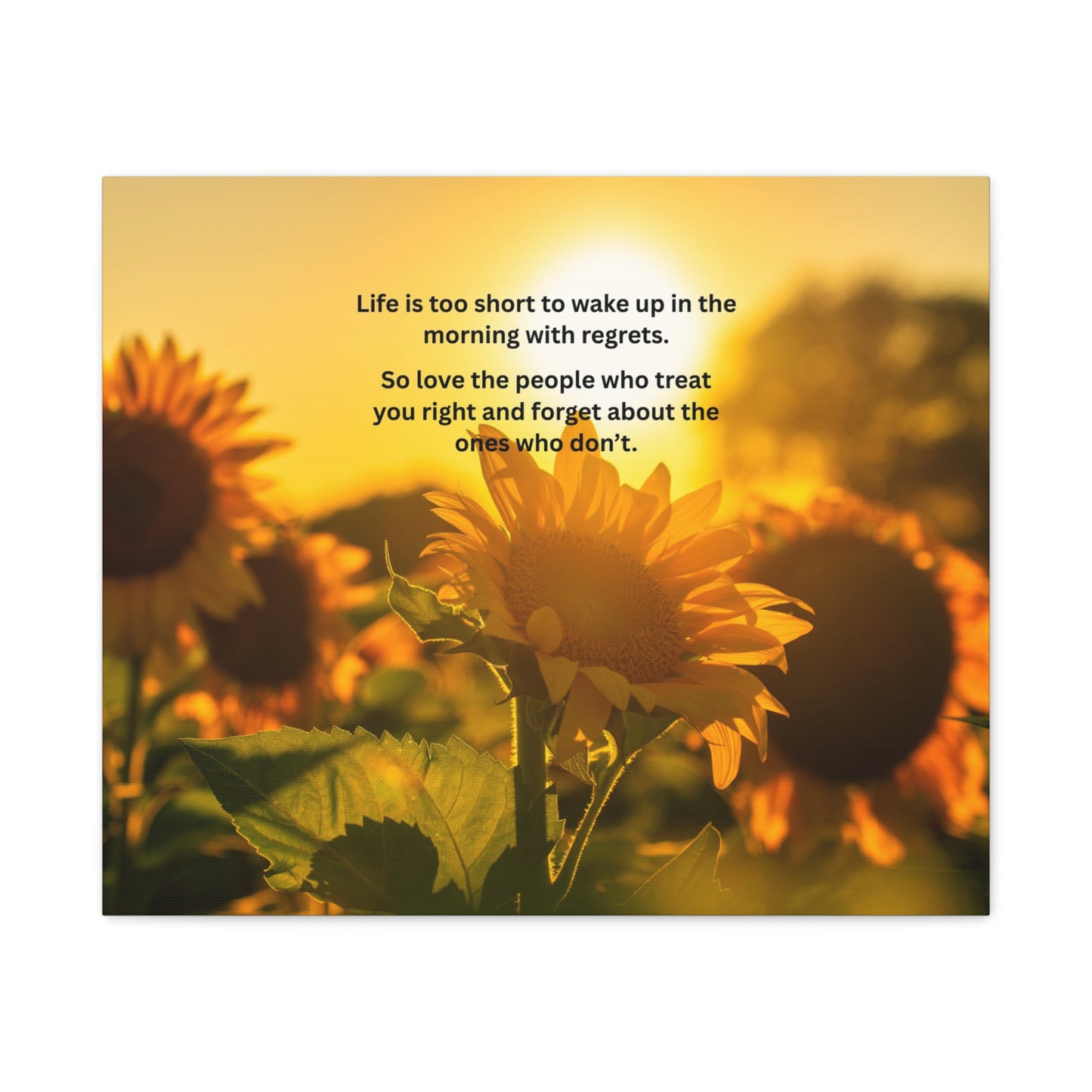Sunflower Canvas Wall Art — "Life is too short to wake up in the morning with regrets" Inspirational Quote