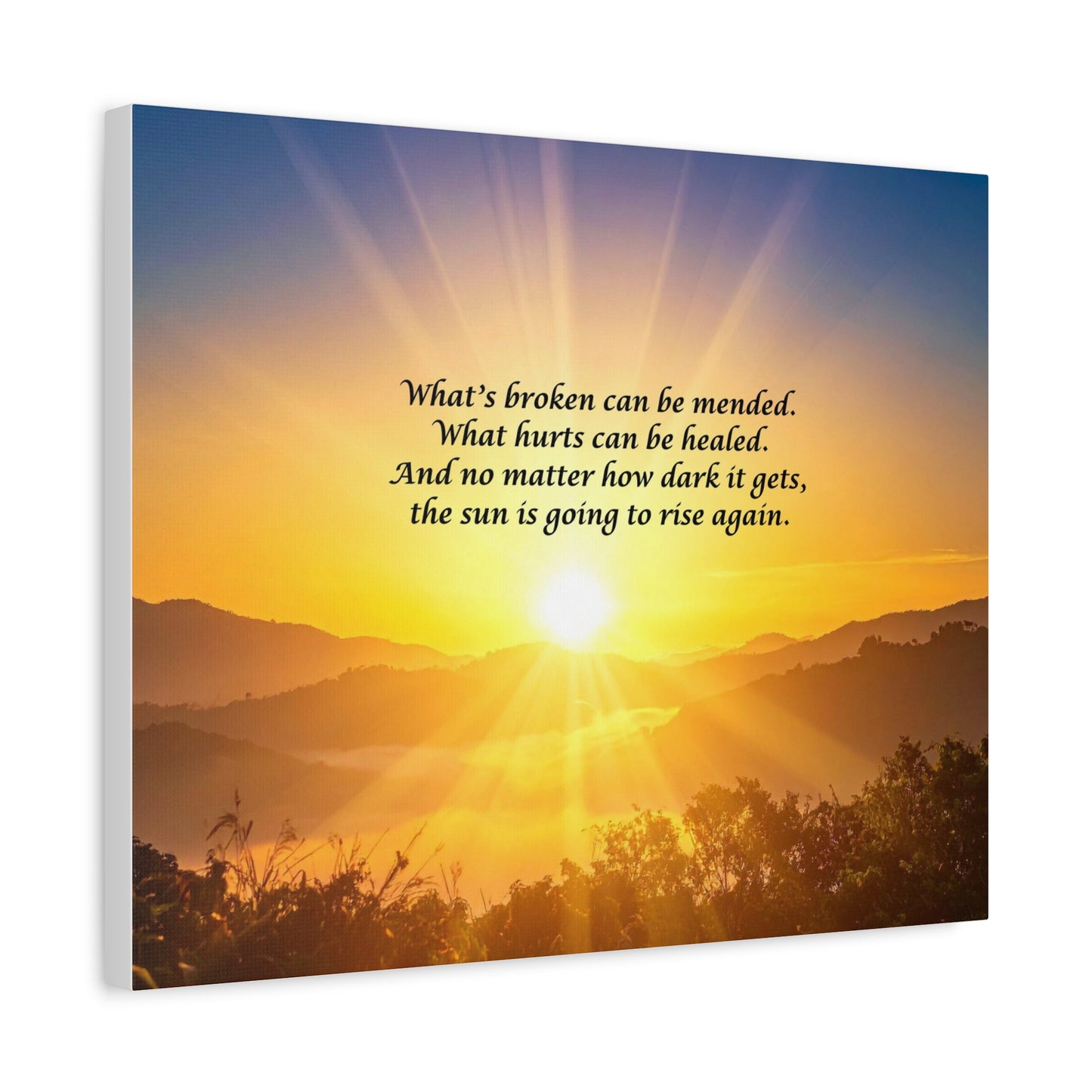 Sunrise Inspirational Canvas - "What's broken can be mended" Wall Art