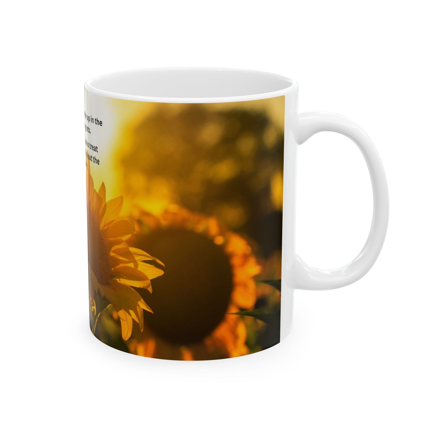 Sunflower Morning Ceramic Mug — Inspirational Quote ‘Life is too short…’ (11oz & 15oz)