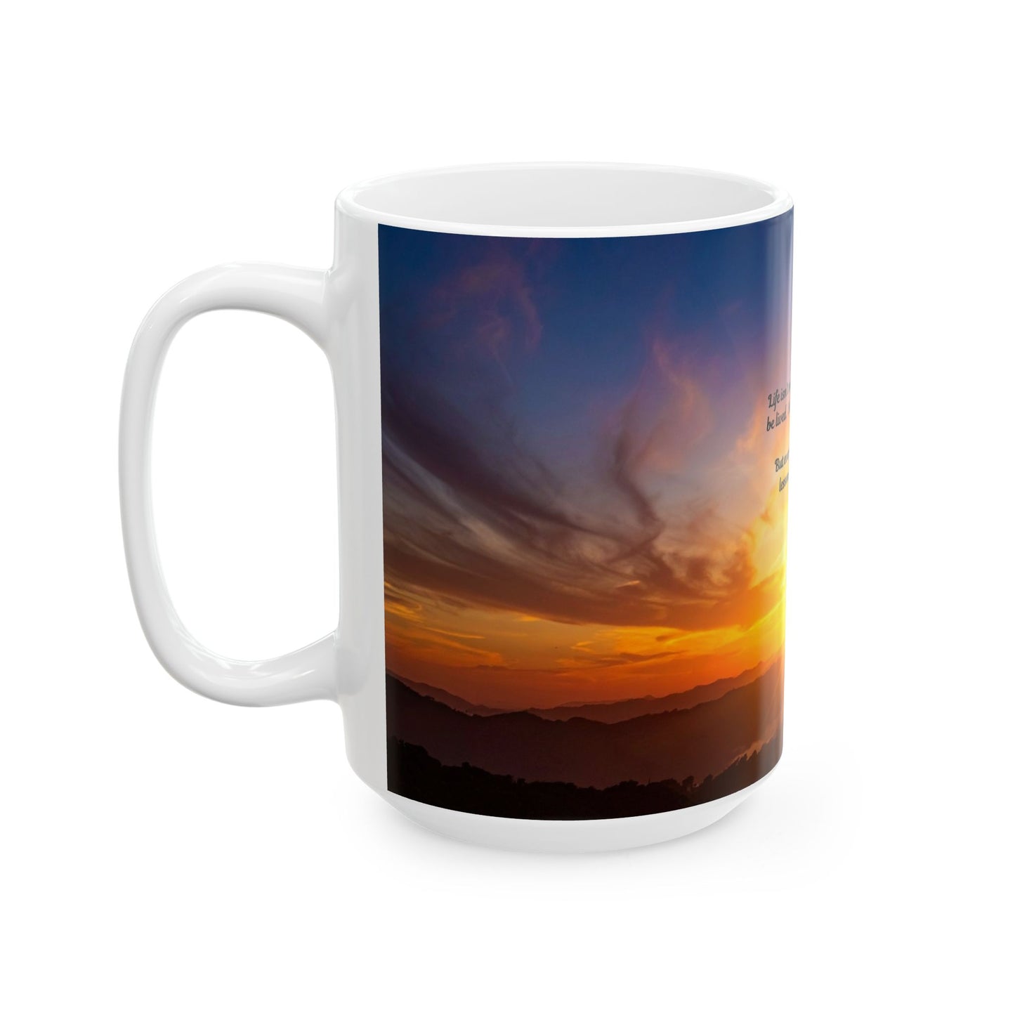 Inspirational Sunrise Ceramic Mug - Motivational Gift for Friends, Family, Office, Coaches, Home Decor, Sunrise