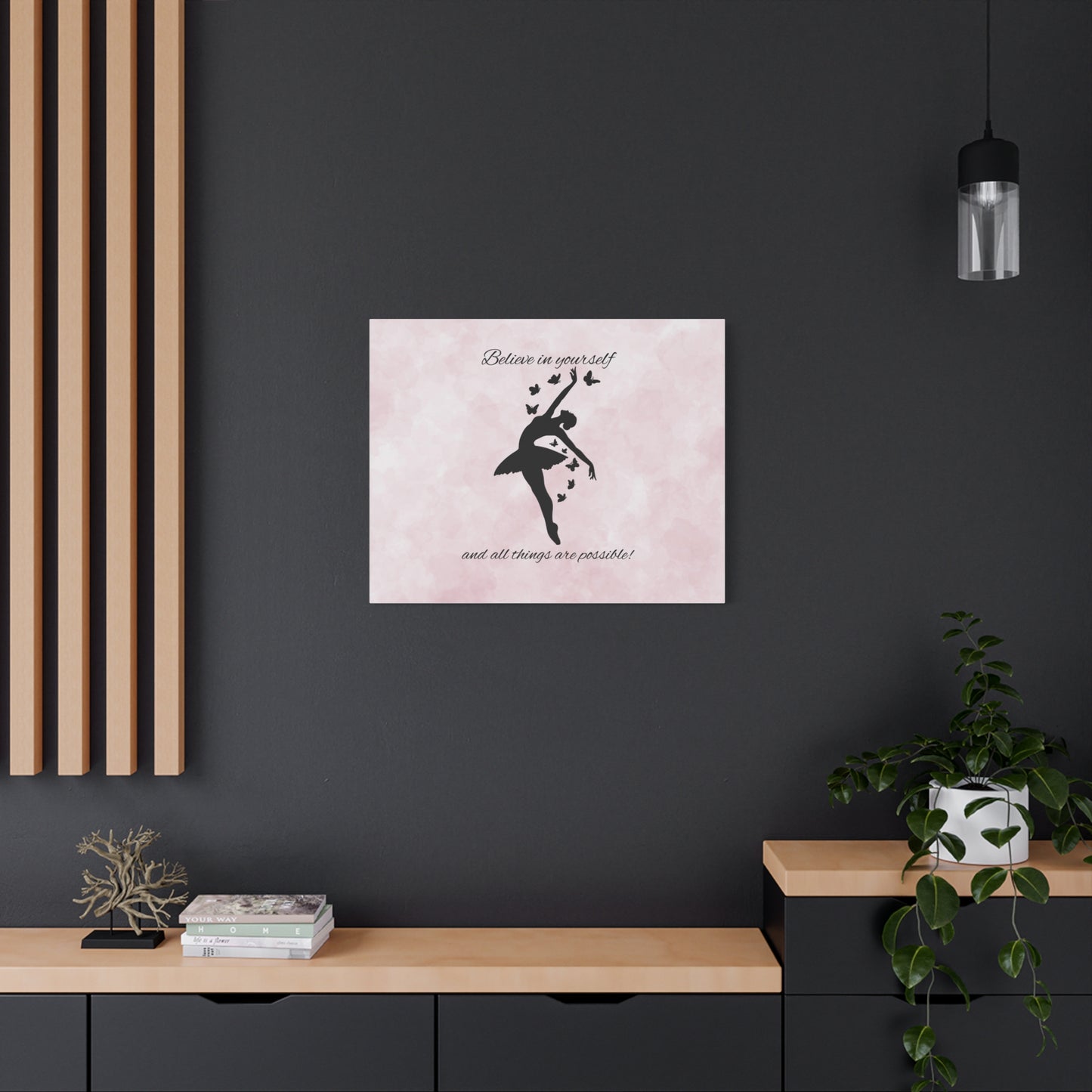 Ballet Inspiration Canvas Print, Motivational Dance Wall Art, Home Decor, Gift for Dancers, Inspirational Art
