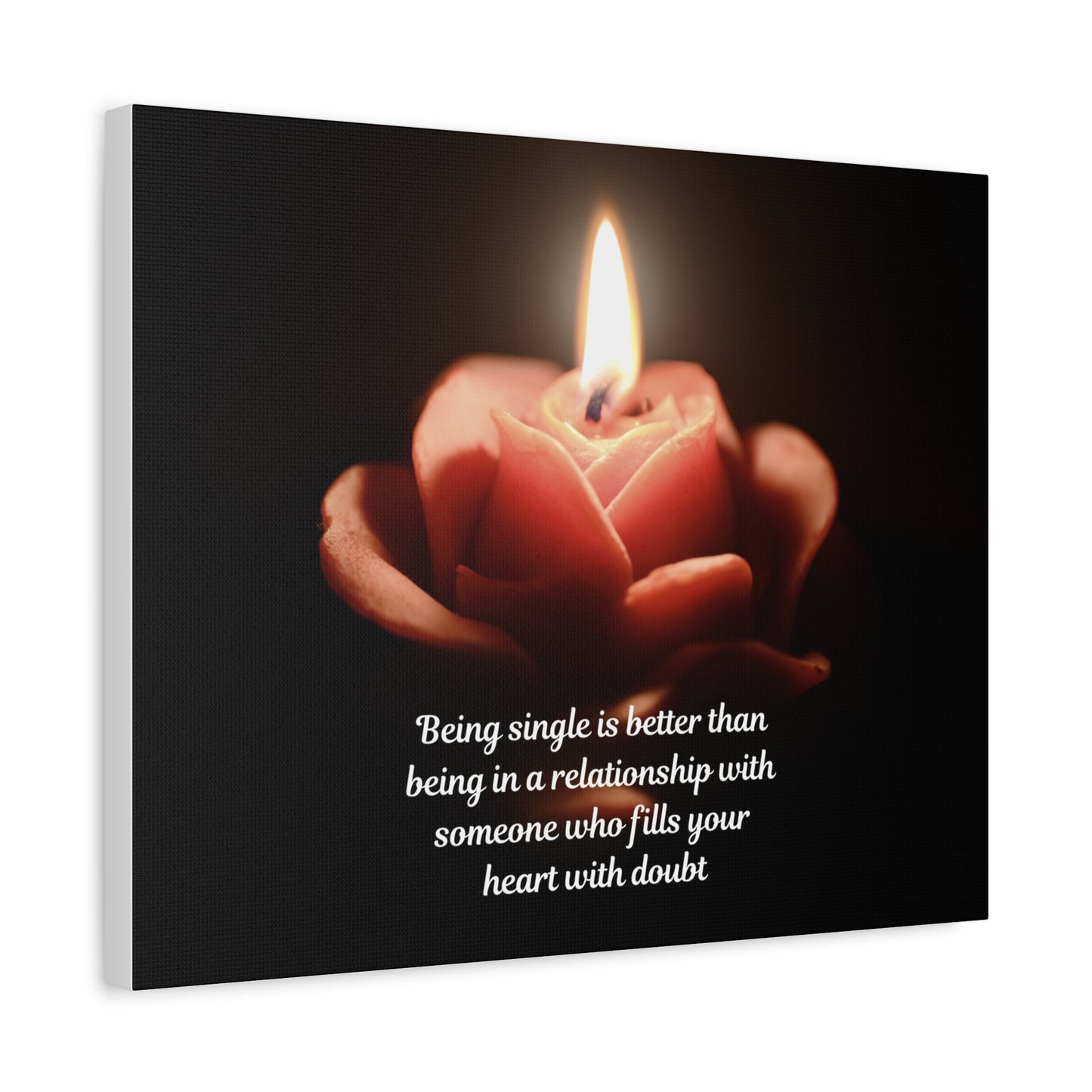 Canvas Wall Art — Rose Candle with Quote: "Being single is better..." Inspirational Home Decor