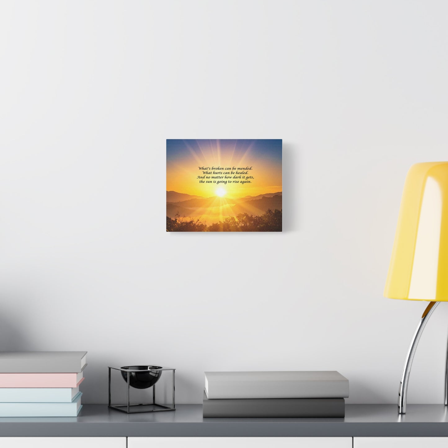 Sunrise Inspirational Canvas - "What's broken can be mended" Wall Art