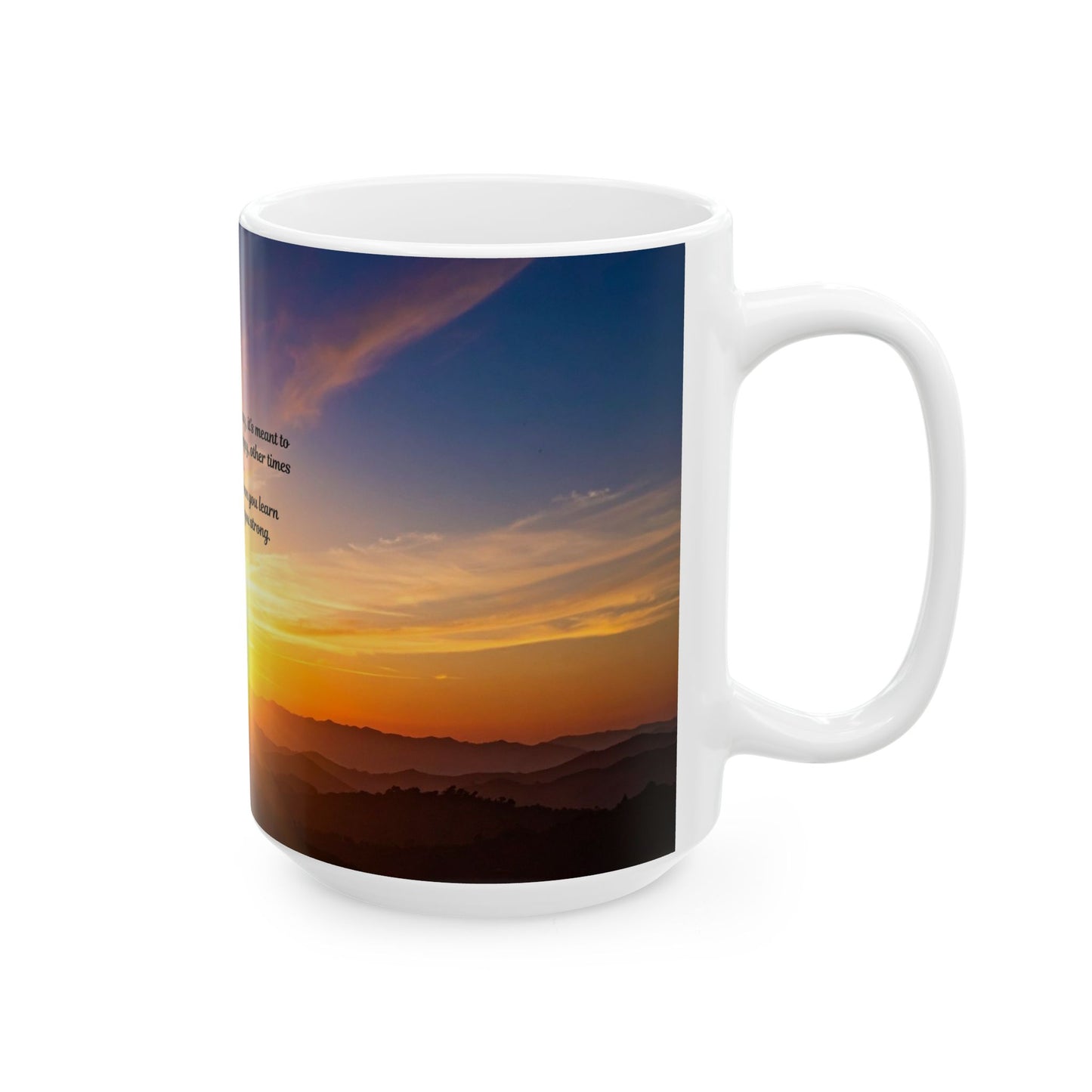 Inspirational Sunrise Ceramic Mug - Motivational Gift for Friends, Family, Office, Coaches, Home Decor, Sunrise