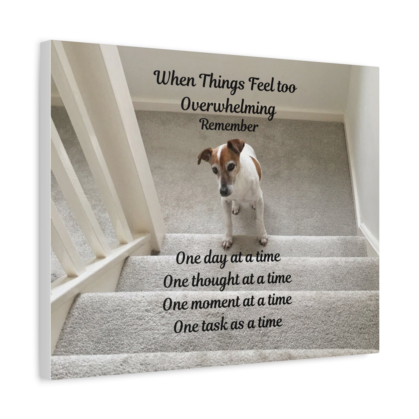 Inspirational Dog Canvas Print, Motivational Wall Art, Home Décor for Pet Lovers, Unique Gift Option, Perfect for Uplifting Spaces