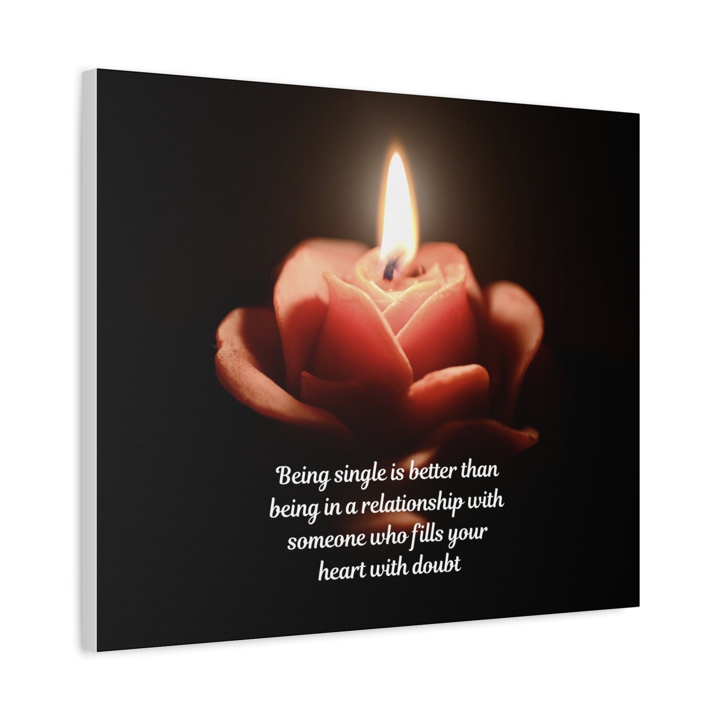 Canvas Wall Art — Rose Candle with Quote: "Being single is better..." Inspirational Home Decor