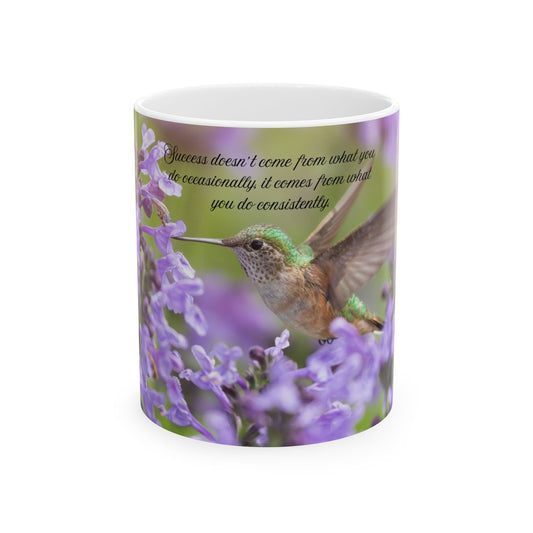 Hummingbird & Lavender Ceramic Mug — "Success doesn’t come from what you do occasionally…" (11oz/15oz)