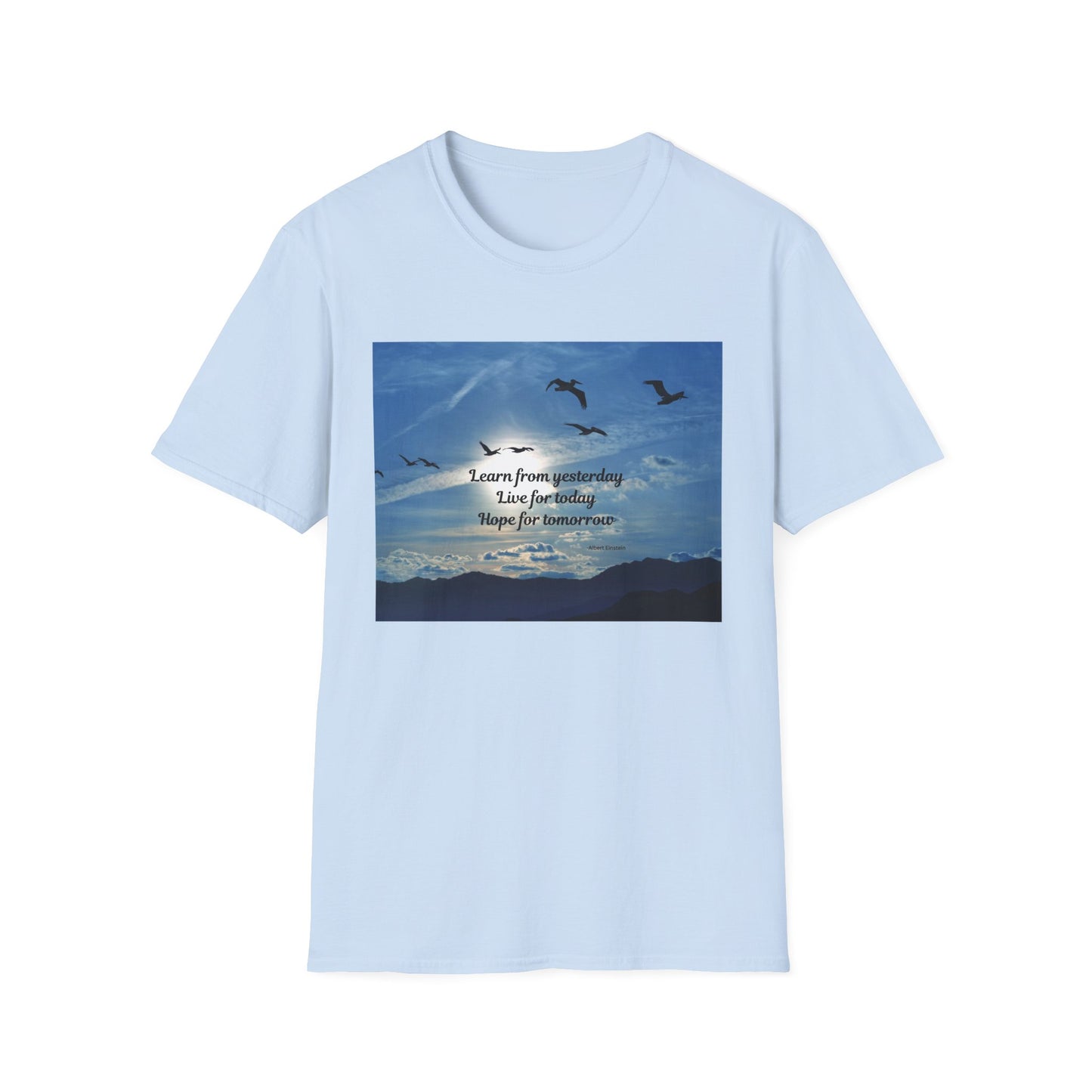 Inspirational Sky T-Shirt, Casual Tee, Motivational Quote Shirt, Softstyle Graphic Tee, Perfect Gift for Nature Lovers