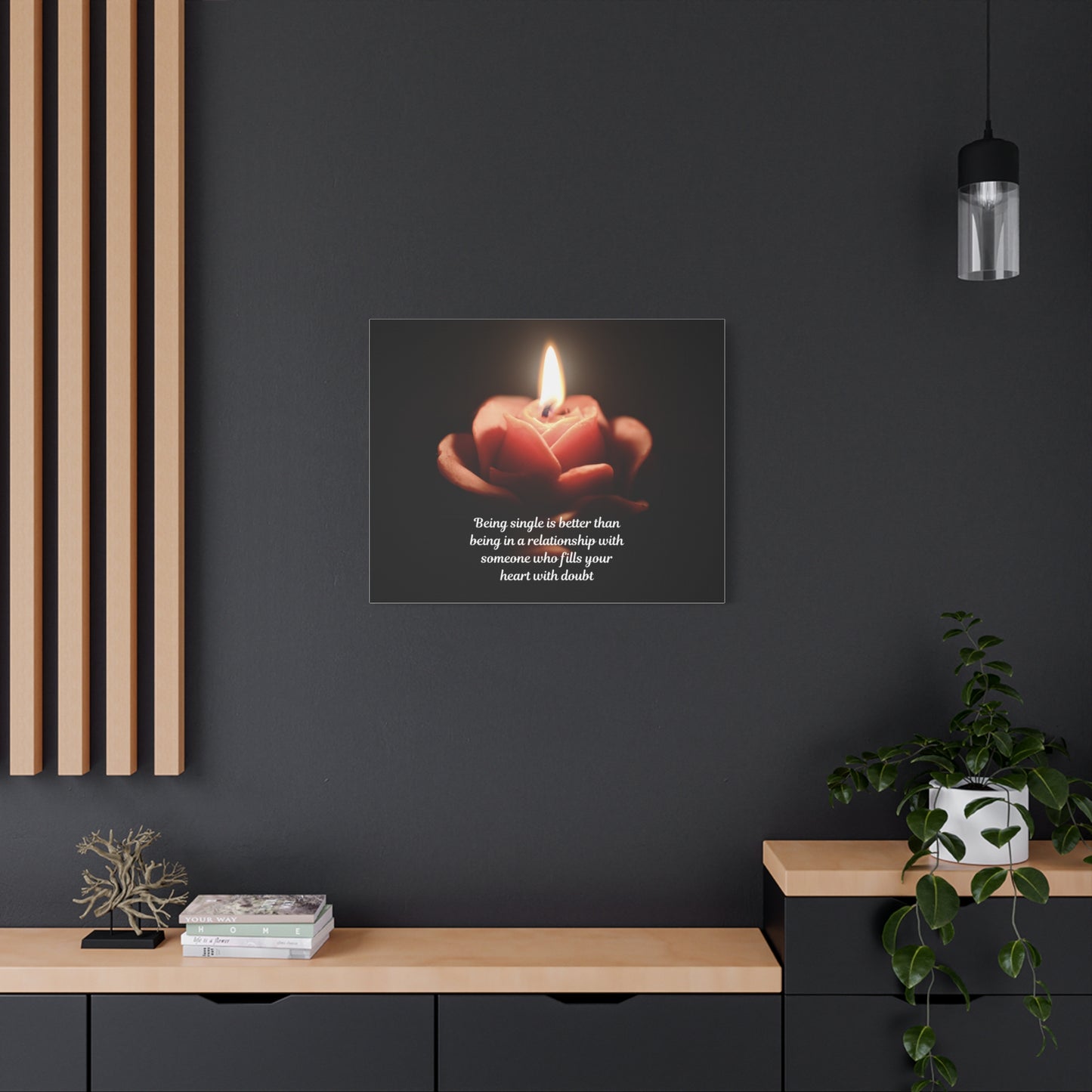 Canvas Wall Art — Rose Candle with Quote: "Being single is better..." Inspirational Home Decor