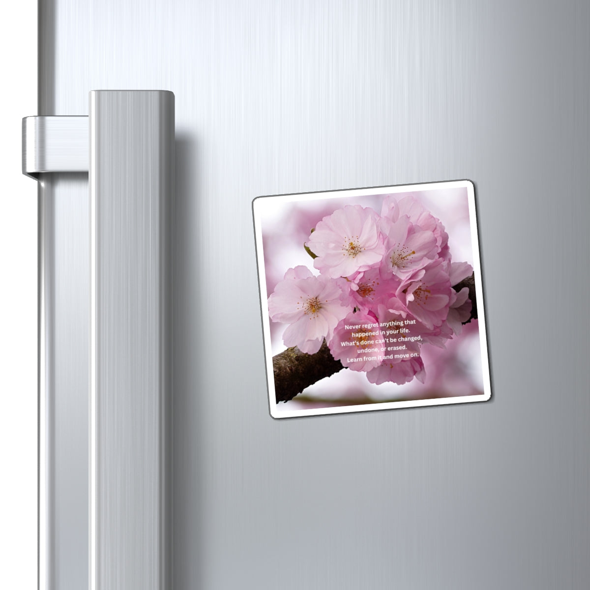 Cherry Blossom Inspirational Quote Magnet — "Never regret anything" Decorative Refrigerator Magnet