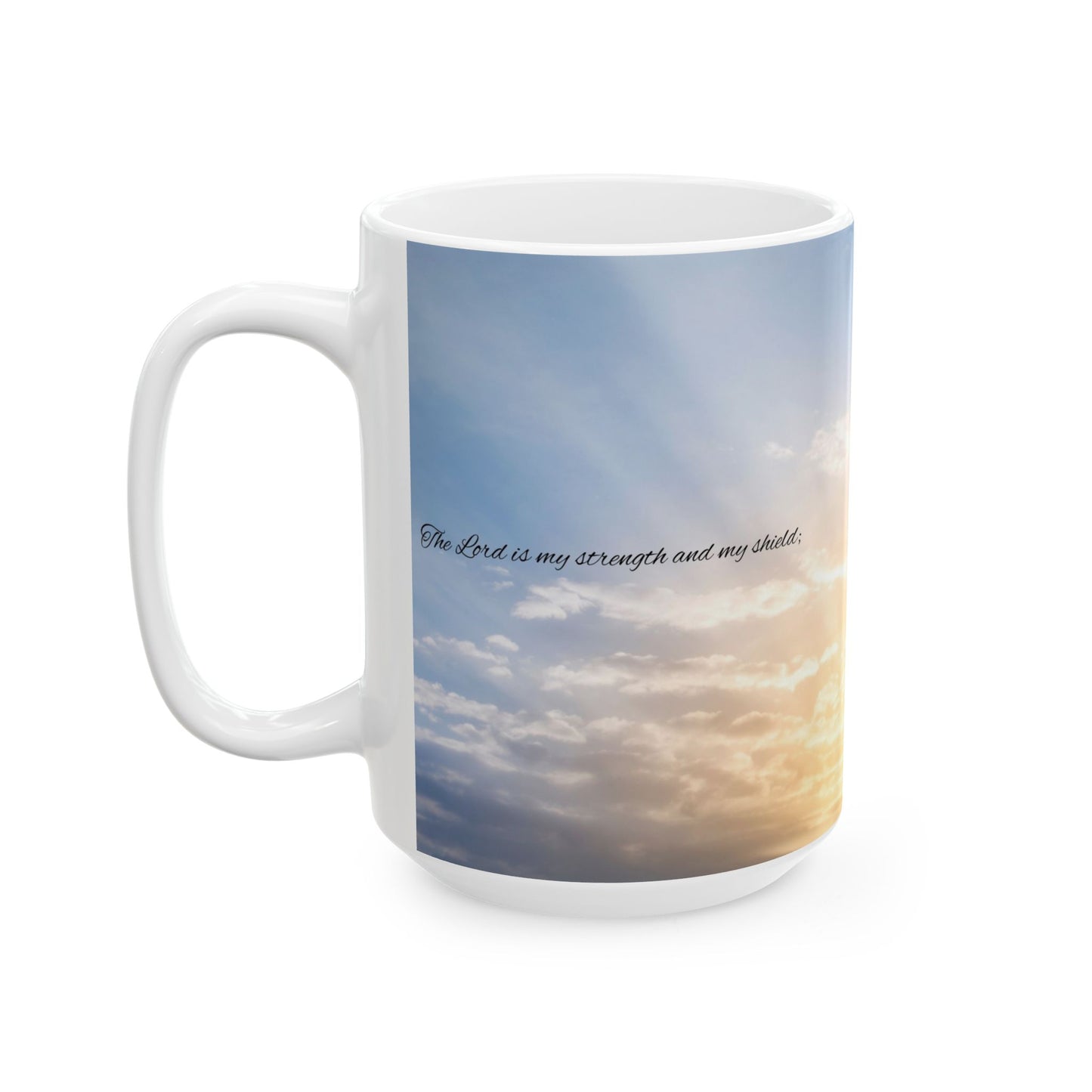 Sunset Sky Inspirational Ceramic Mug, Motivational Coffee Cup, Gift for Friends, Home Decor, Everyday Use, 11oz and 15oz Options