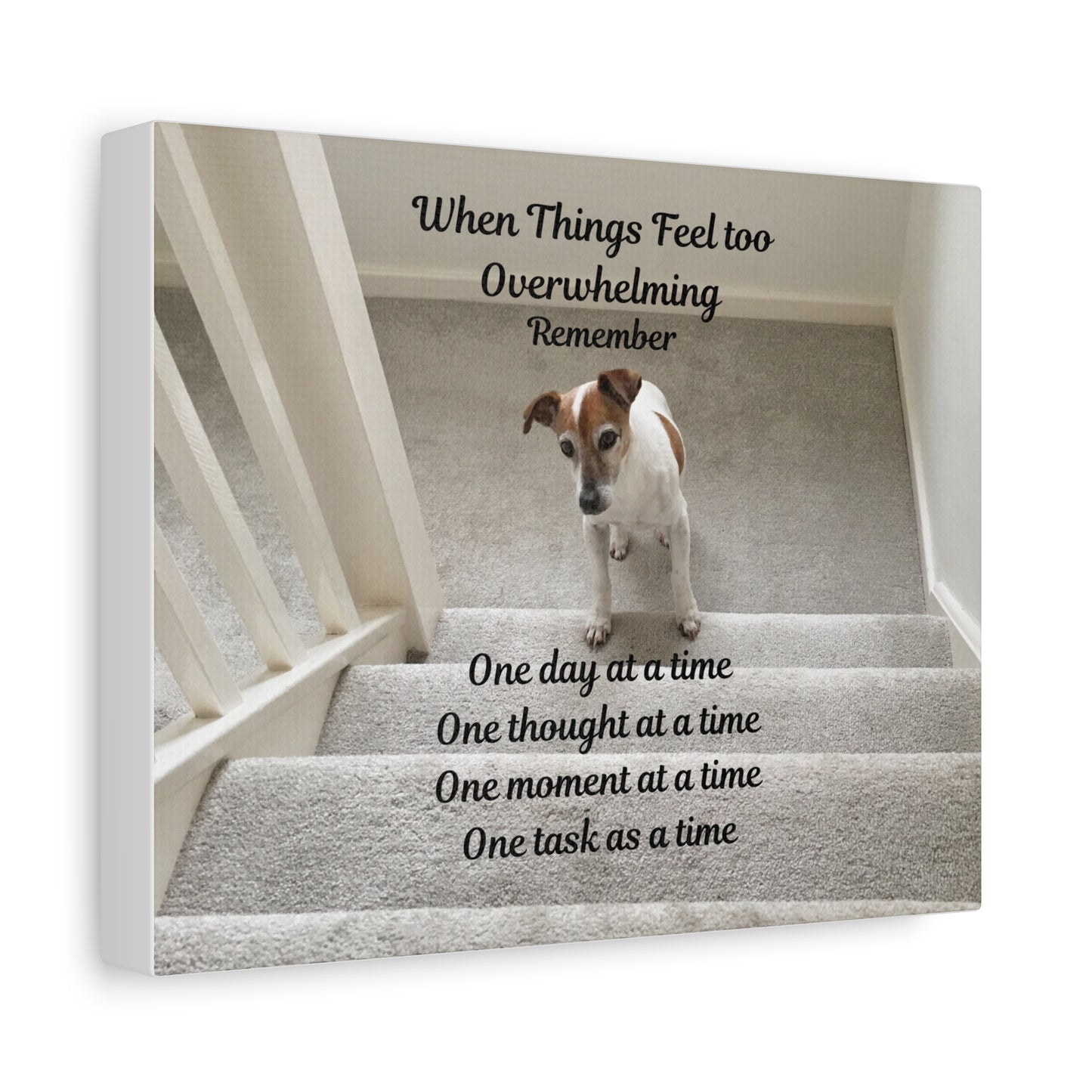 Inspirational Dog Canvas Print, Motivational Wall Art, Home Décor for Pet Lovers, Unique Gift Option, Perfect for Uplifting Spaces