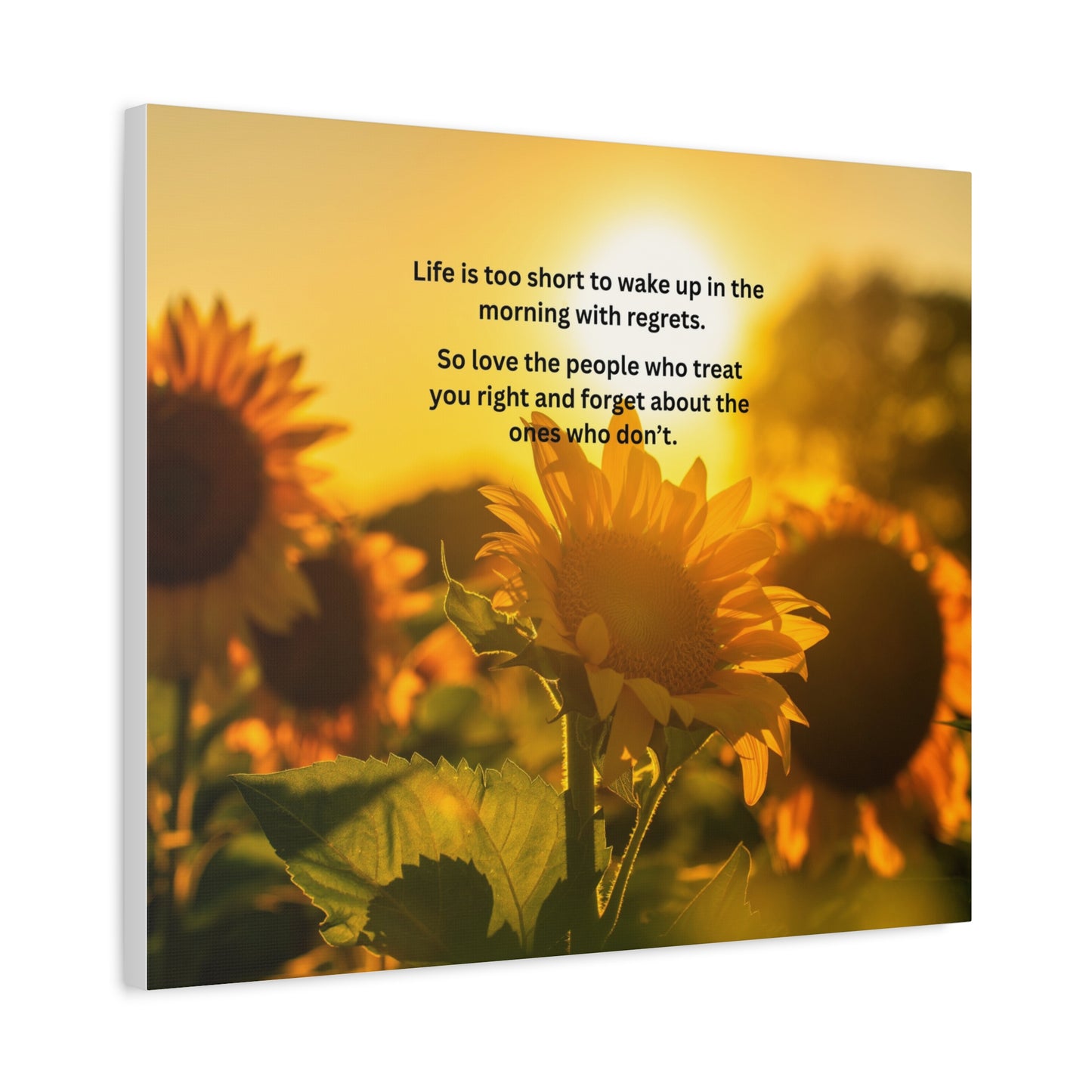 Sunflower Canvas Wall Art — "Life is too short to wake up in the morning with regrets" Inspirational Quote