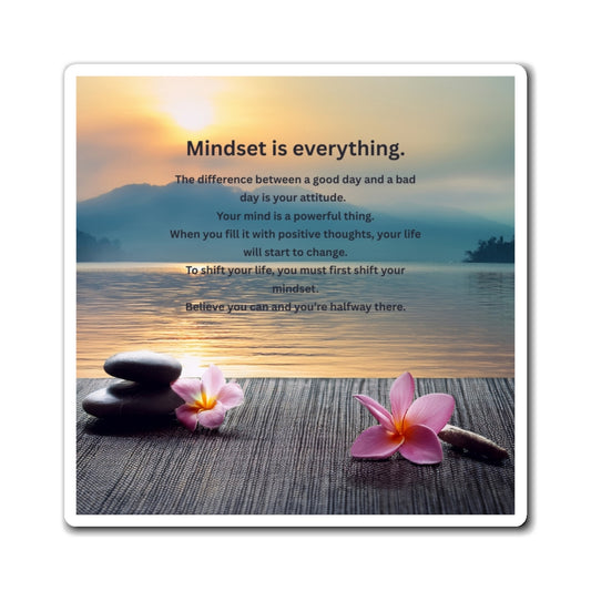 Mindset Is Everything Inspirational Fridge Magnet — Motivational Quote & Zen Sunset
