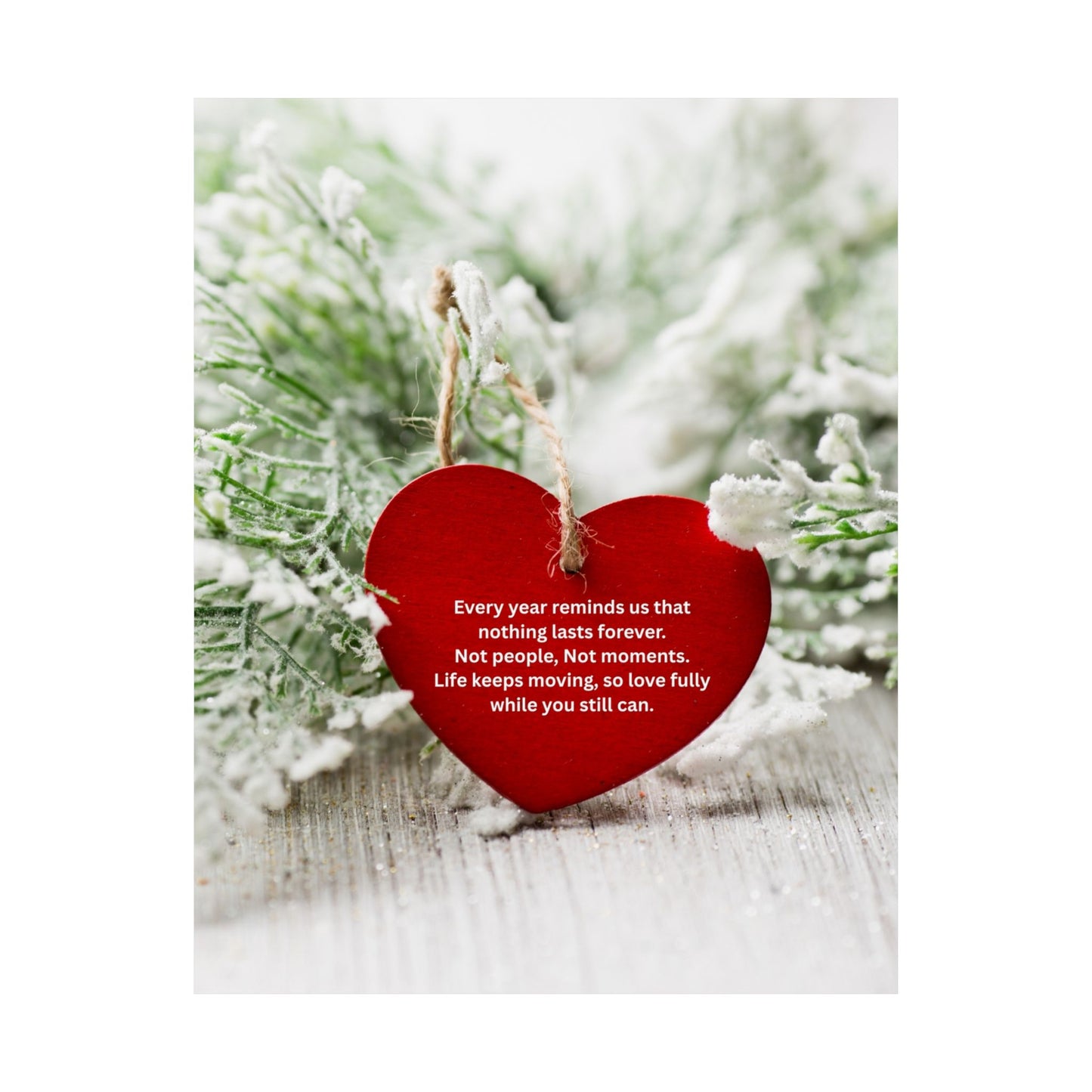 Winter Heart Poster – Matte Vertical Wall Art with Inspirational Quote