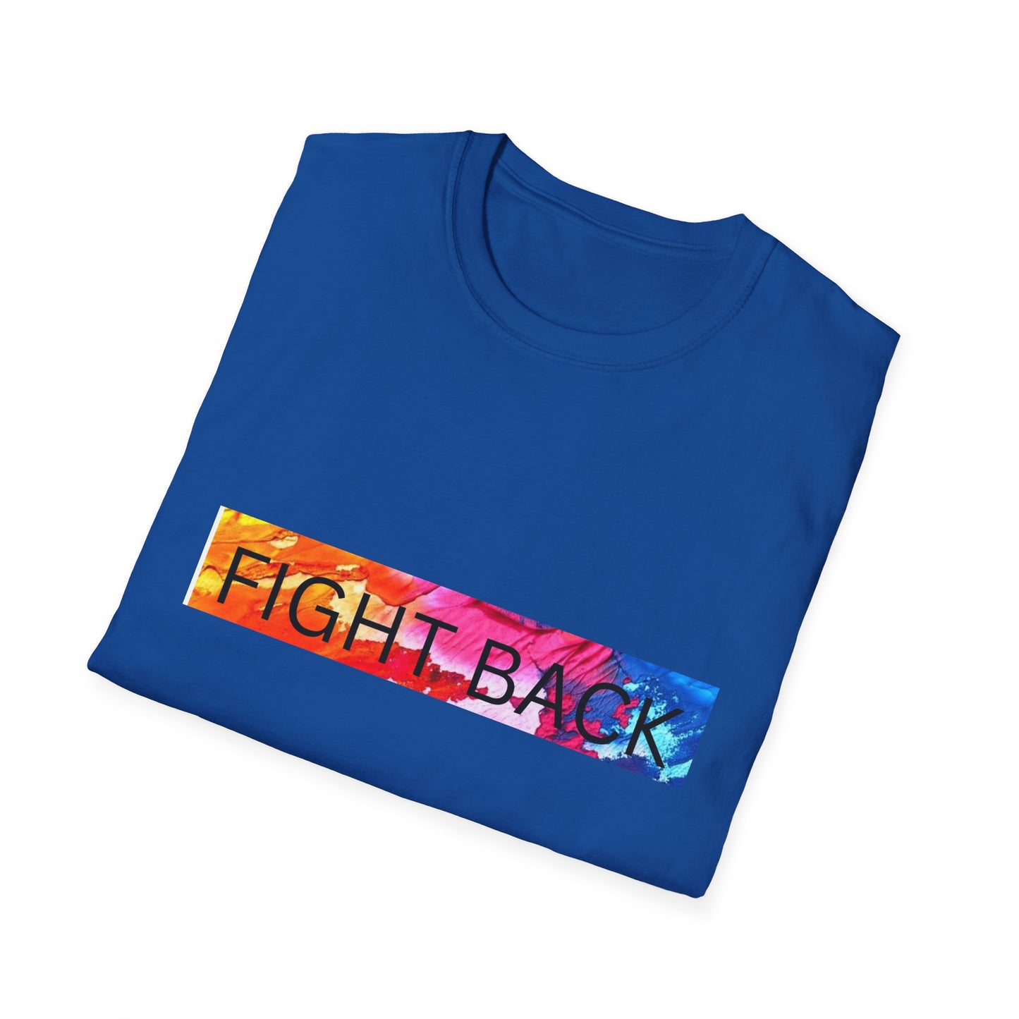 Fight Back T-Shirt, Colorful Activism Tee, Inspirational Shirt, Equality Awareness, Social Justice Apparel