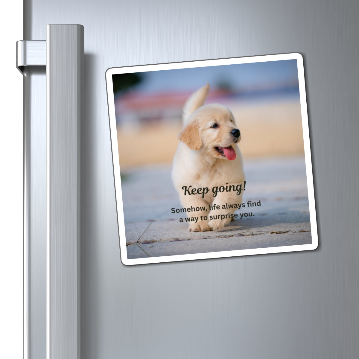 Inspirational Puppy Magnet — "Keep Going!" Motivational Fridge Décor