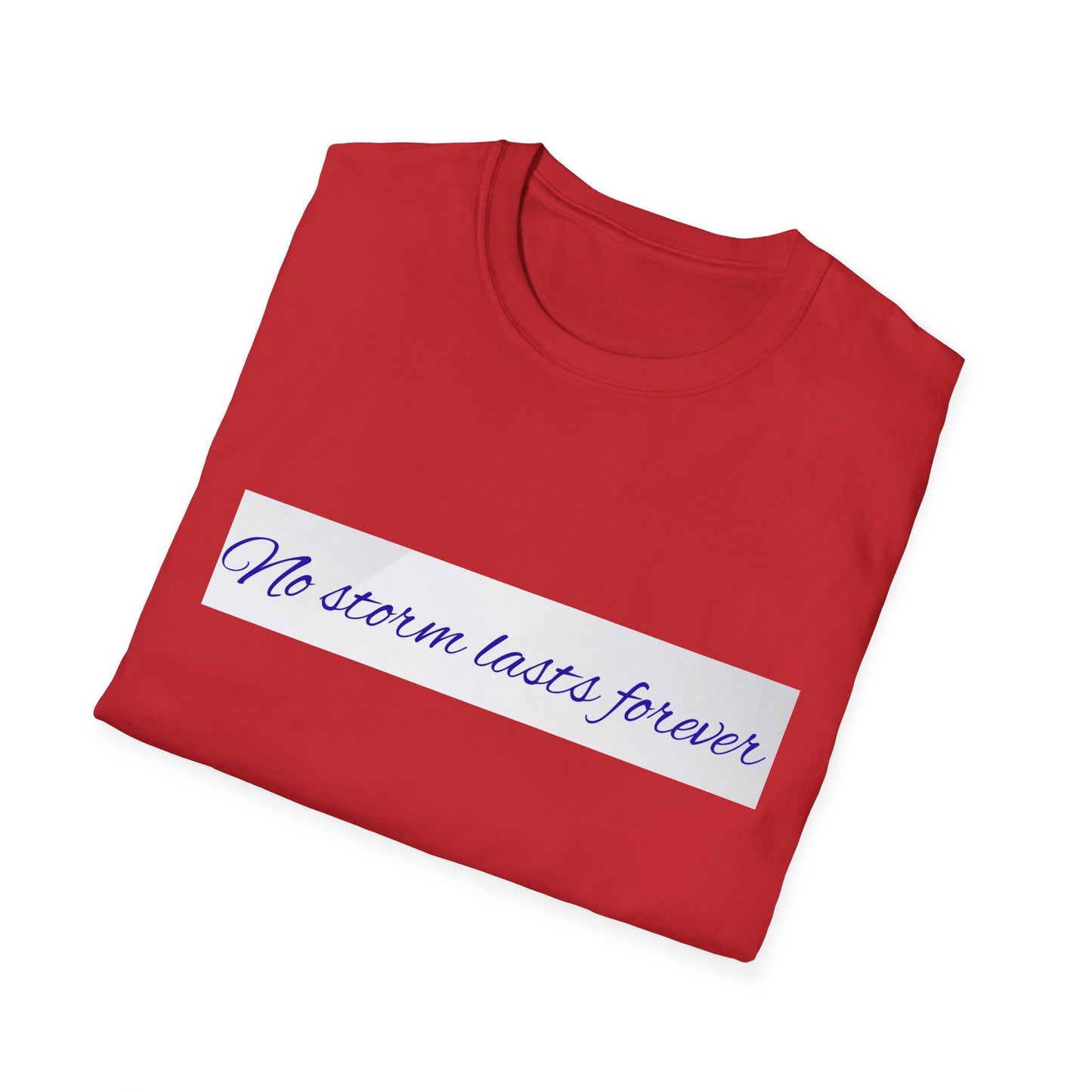 Inspirational Quote T-Shirt, Motivational Tee, Unisex Softstyle Shirt, Gift for Friends, Positive Vibes Wear, Casual Everyday Top