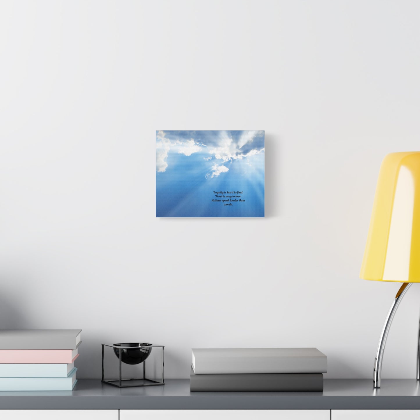 Inspirational Wall Art, Motivational Canvas Print, Home Decor, Loyalty Quote Art, Sky Artwork, Gift for Friends