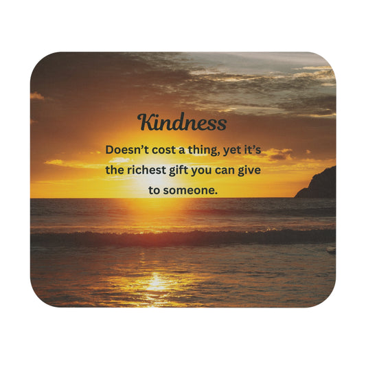 Kindness Quote Mouse Pad — Inspirational Sunset Desk Mat