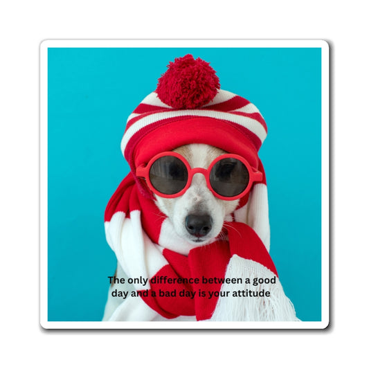 Playful Dog Quote Magnet, Cute Fridge Decor, Animal Lover Gift, Positive Vibes Magnet, Fun Home Accent