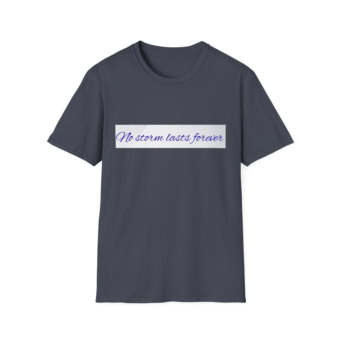 Inspirational Quote T-Shirt, Motivational Tee, Unisex Softstyle Shirt, Gift for Friends, Positive Vibes Wear, Casual Everyday Top