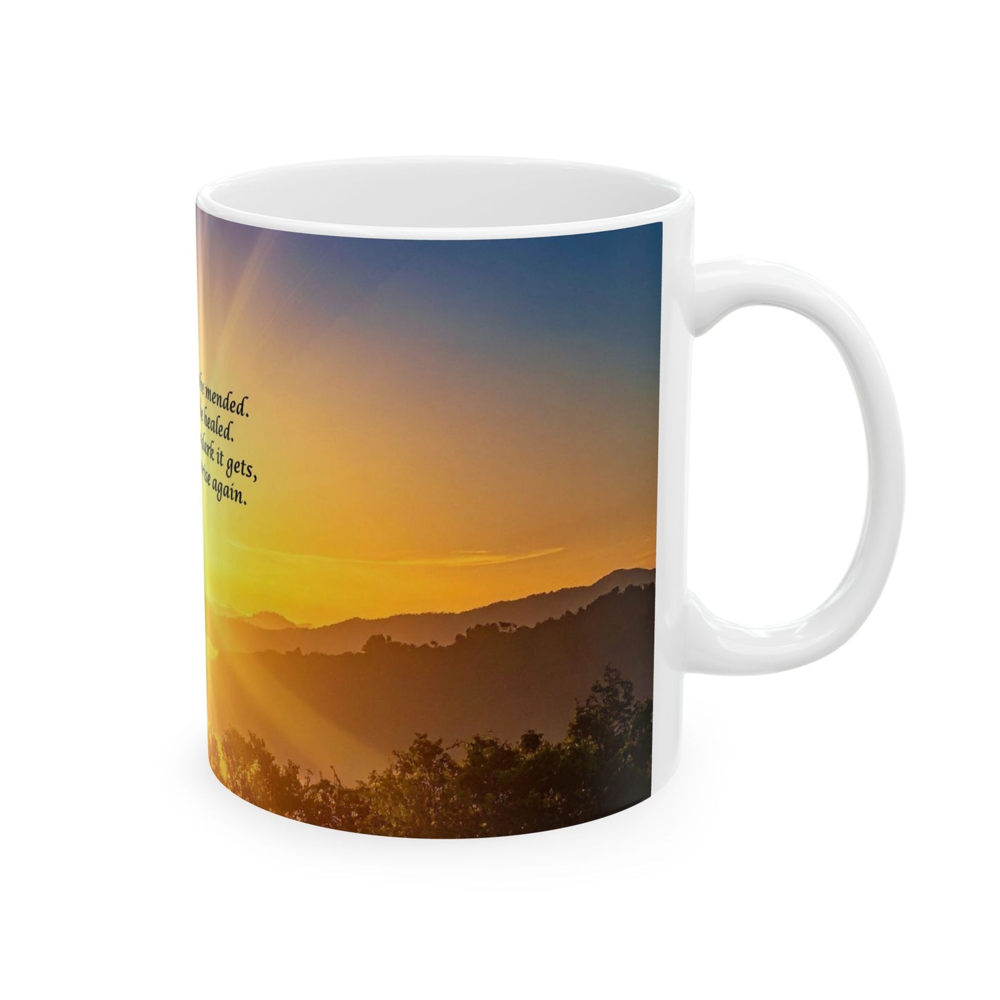Inspirational Sunrise Ceramic Mug – "The Sun Is Going to Rise Again" Motivational Coffee Cup (11oz, 15oz)