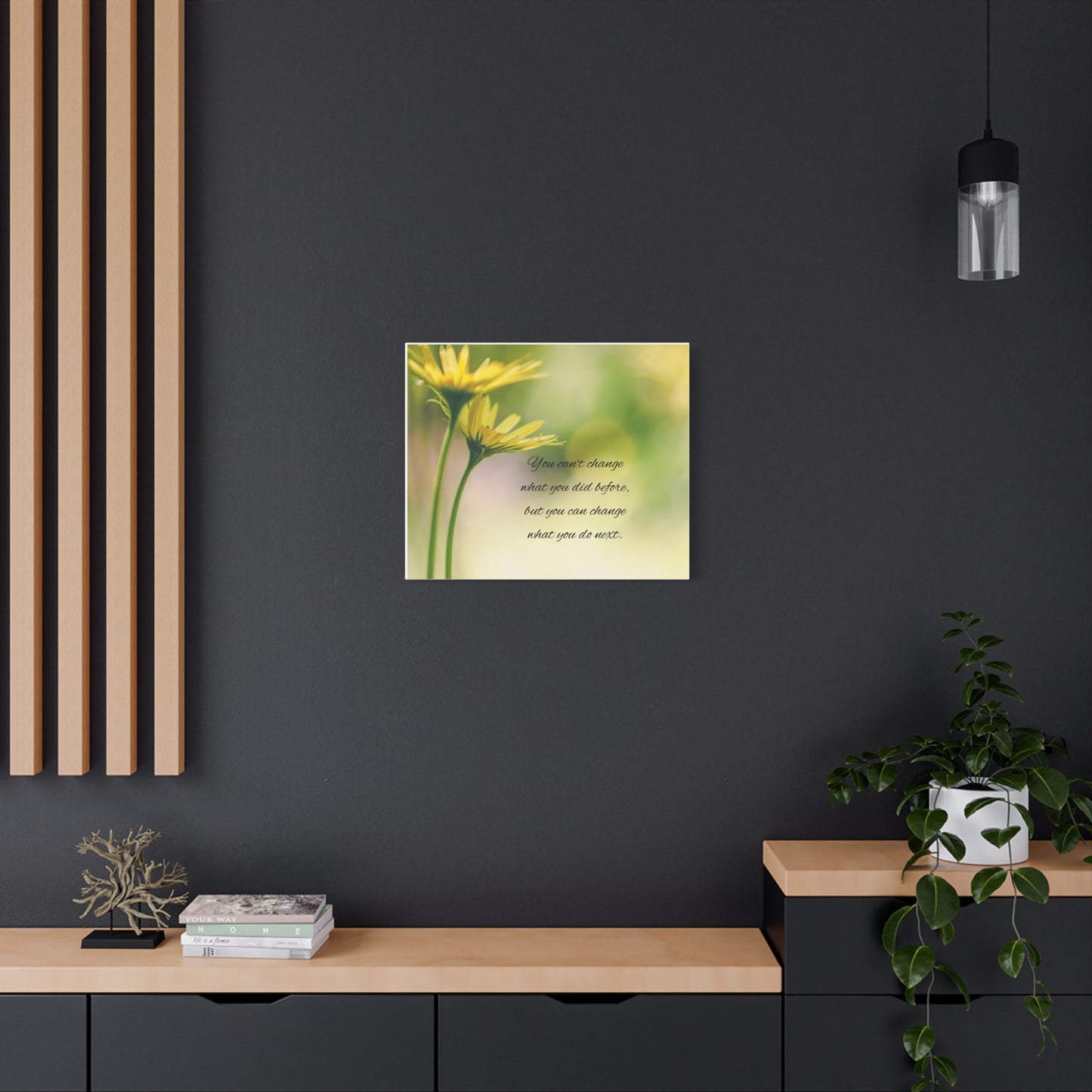 Inspirational Canvas Print, Motivational Wall Art, Home Decor, Gift for Friends, Uplifting Quote Decoration