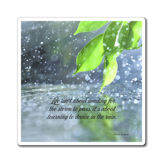 Inspirational Quote Magnet, Rain Dance Fridge Decor, Motivational Gift, Home Office Wall Art, Positive Affirmation