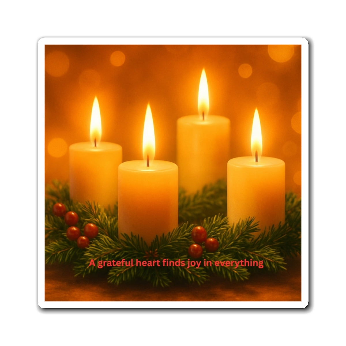 Candlelight Gratitude Magnet — 'A grateful heart finds joy in everything' Holiday Fridge Magnet