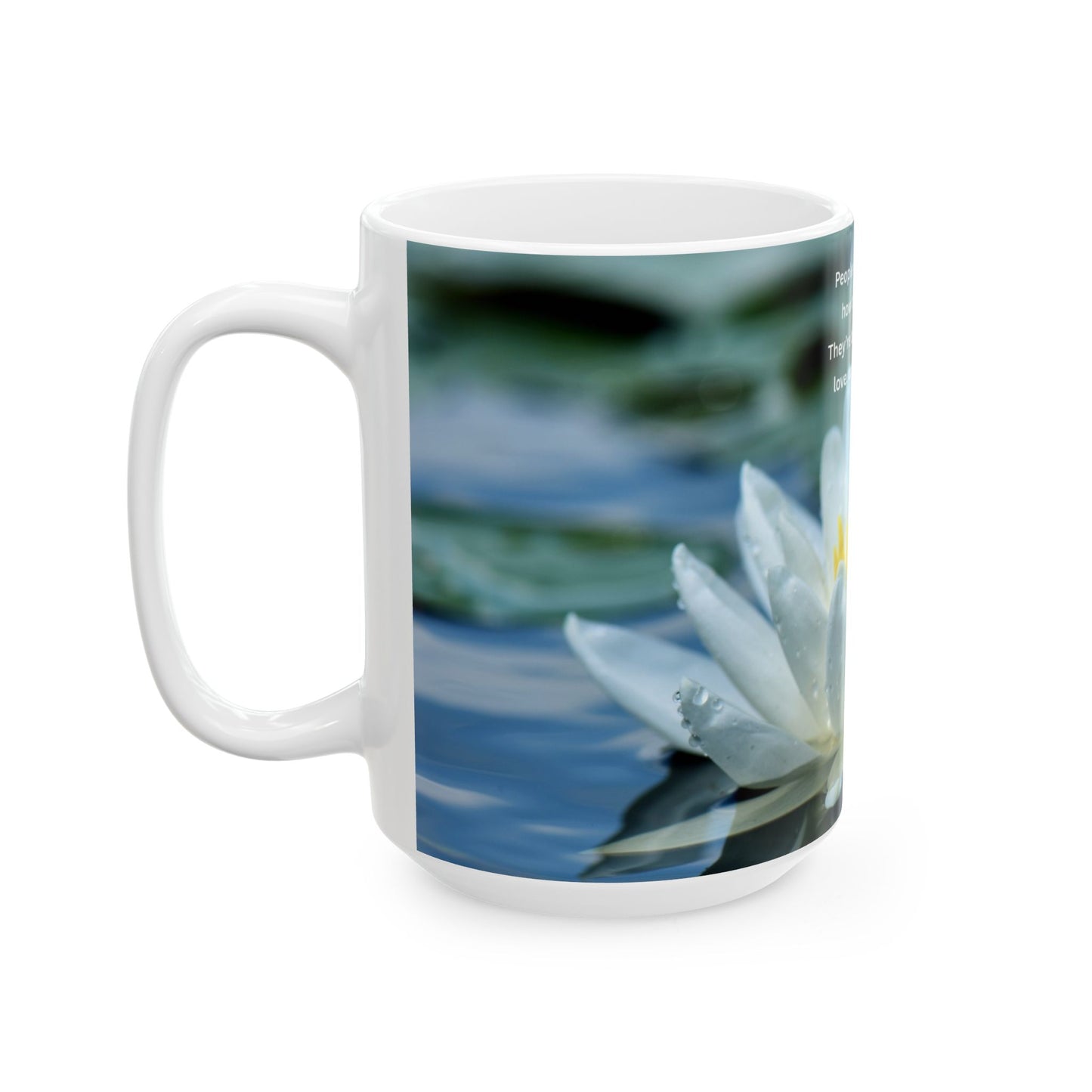 Lotus Flower Ceramic Mug with Inspirational Quote – 11oz & 15oz
