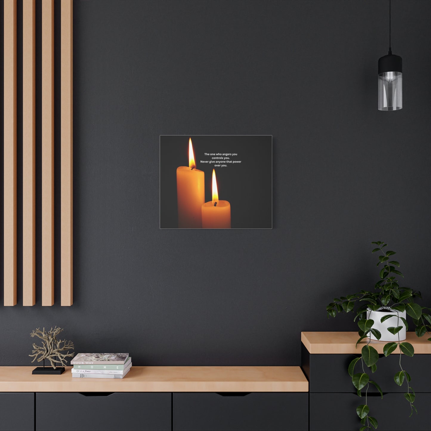 Inspirational Candle Canvas - "The one who angers you controls you" Wall Art