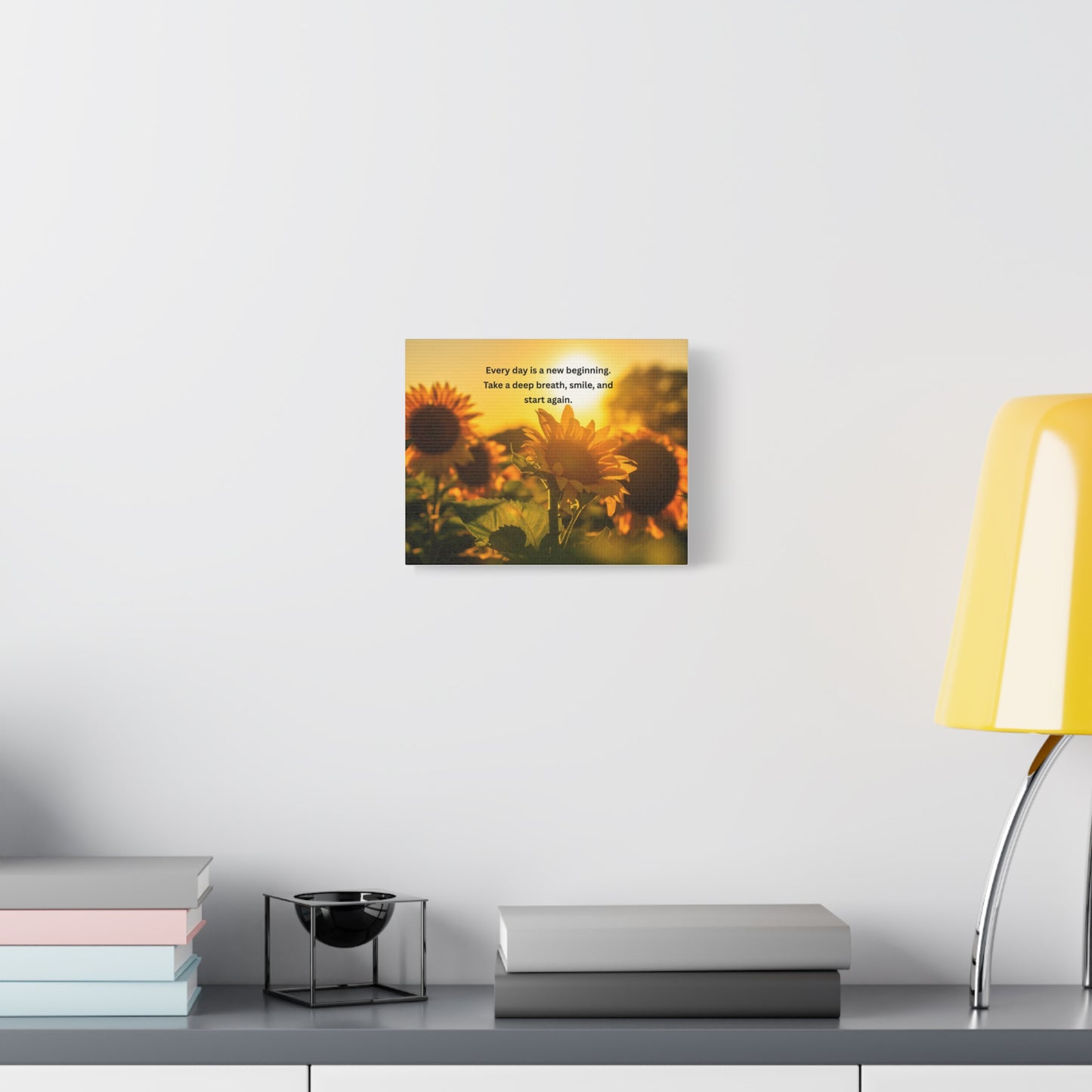 Sunflower Sunrise Canvas Print — "Every day is a new beginning" Inspirational Wall Art