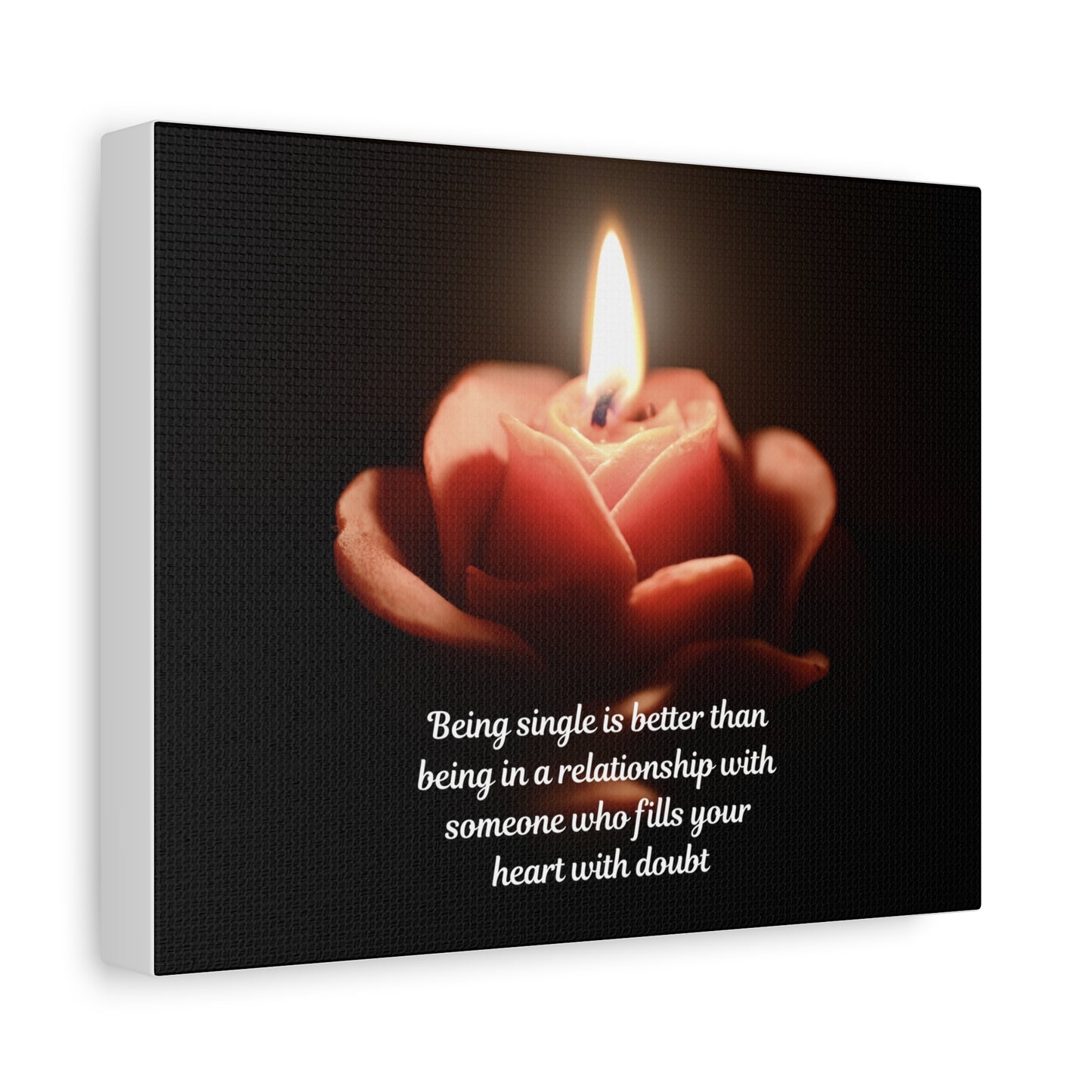 Canvas Wall Art — Rose Candle with Quote: "Being single is better..." Inspirational Home Decor