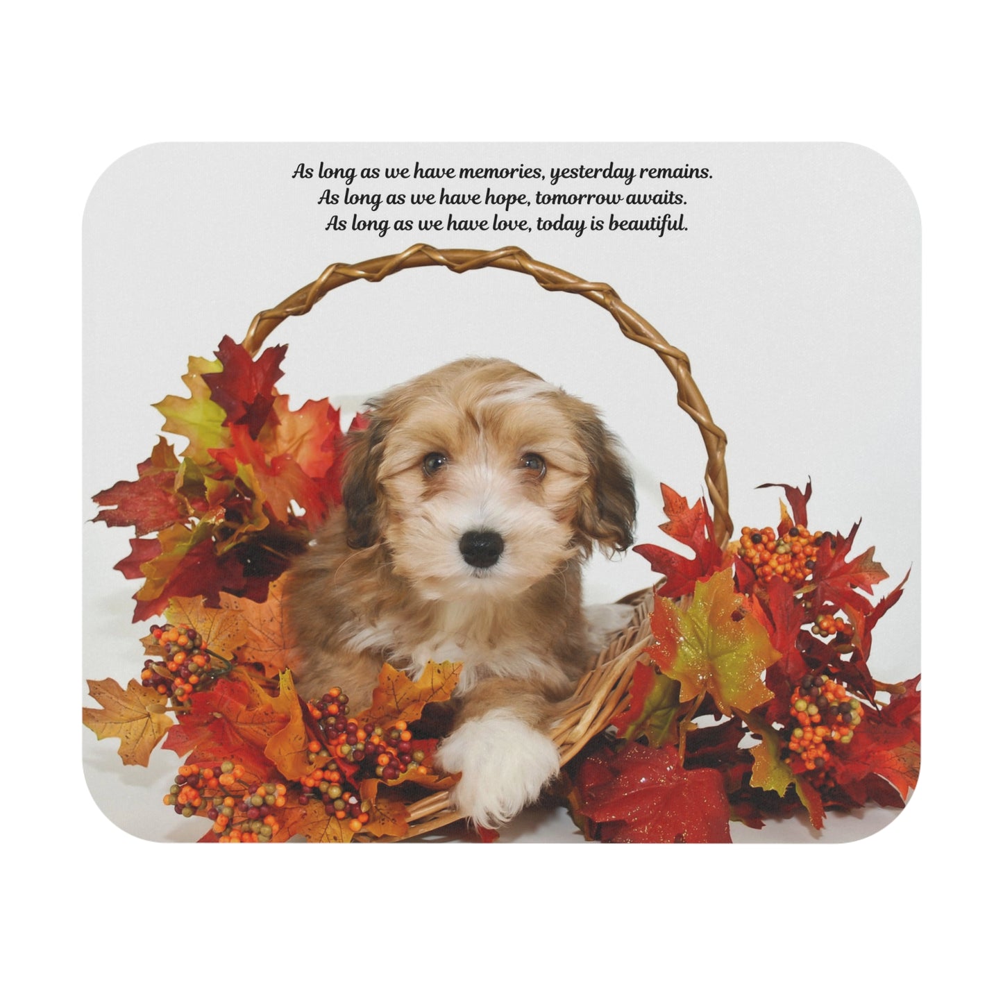Adorable Dog Mouse Pad | Inspirational Pet Decor, Office Gift, Fall Home Decor, Animal Lover Accessory, Memory Quote