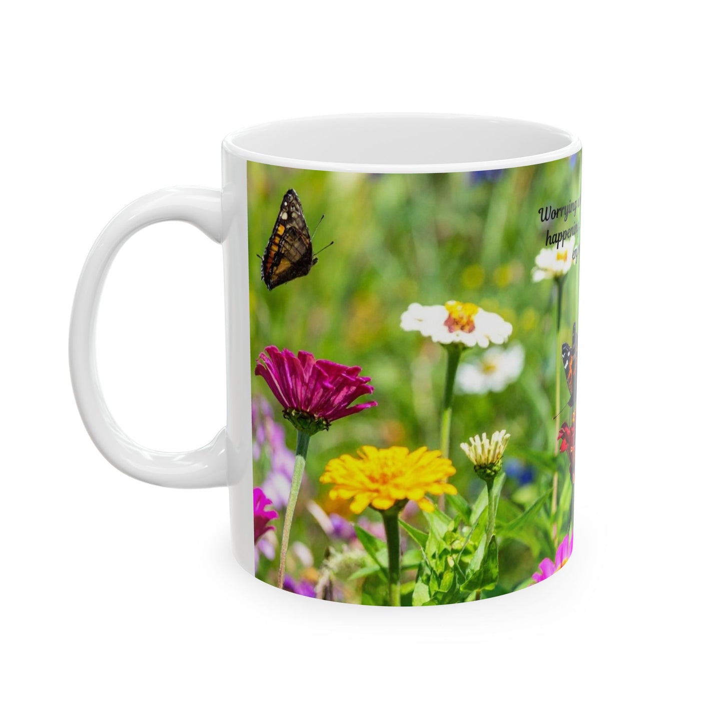 Inspirational Butterfly Mug, Gift for Nature Lovers, Motivational Coffee Cup, Floral Drinkware for Gardeners, Nature-Themed Kitchen Decor
