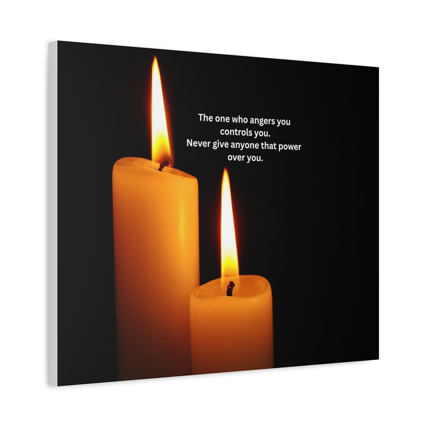 Inspirational Candle Canvas - "The one who angers you controls you" Wall Art