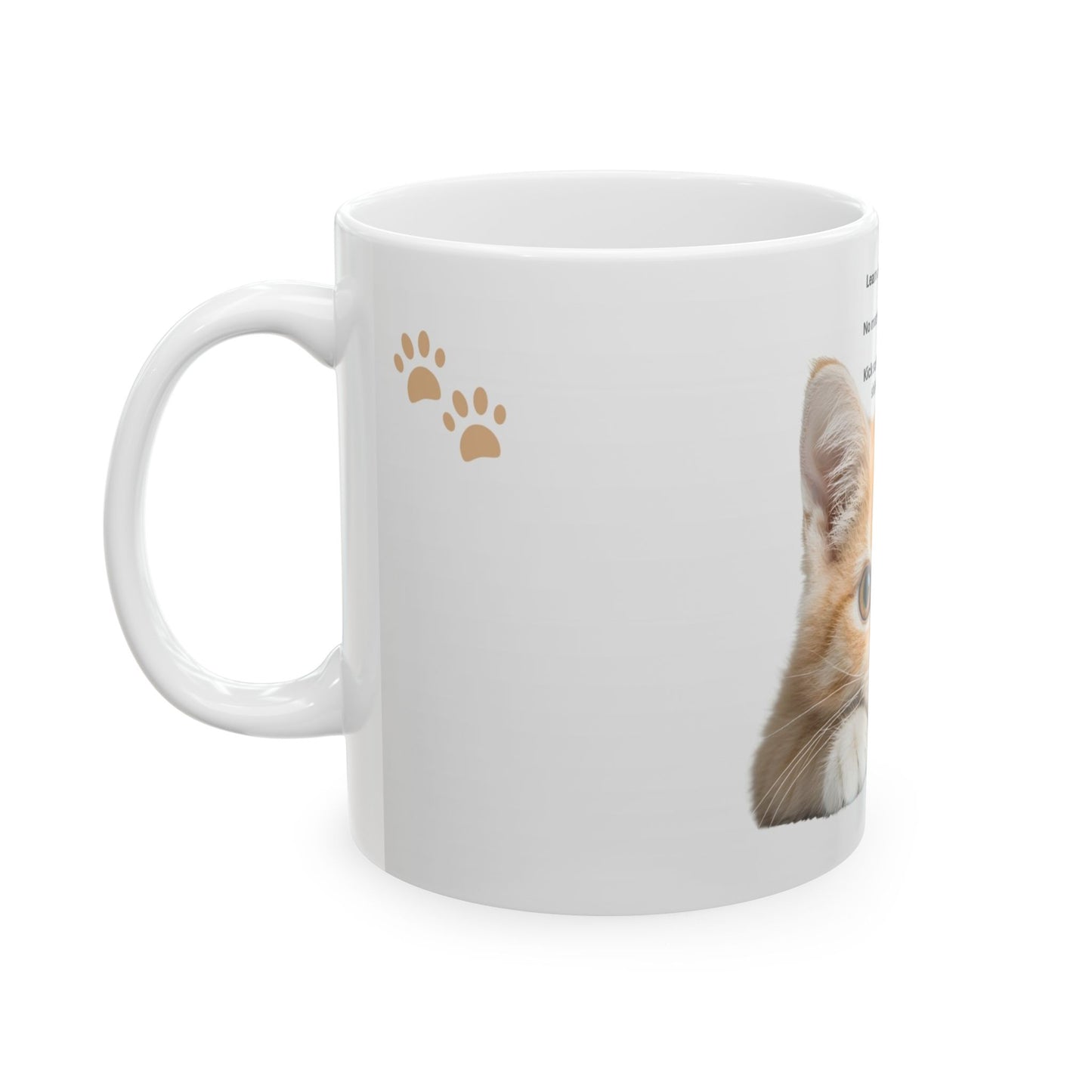 Cute Orange Kitten Ceramic Mug (11oz & 15oz) — 'Learn a Lesson From Your Cat' Inspirational Cat Quote Mug with Paw Print Accent