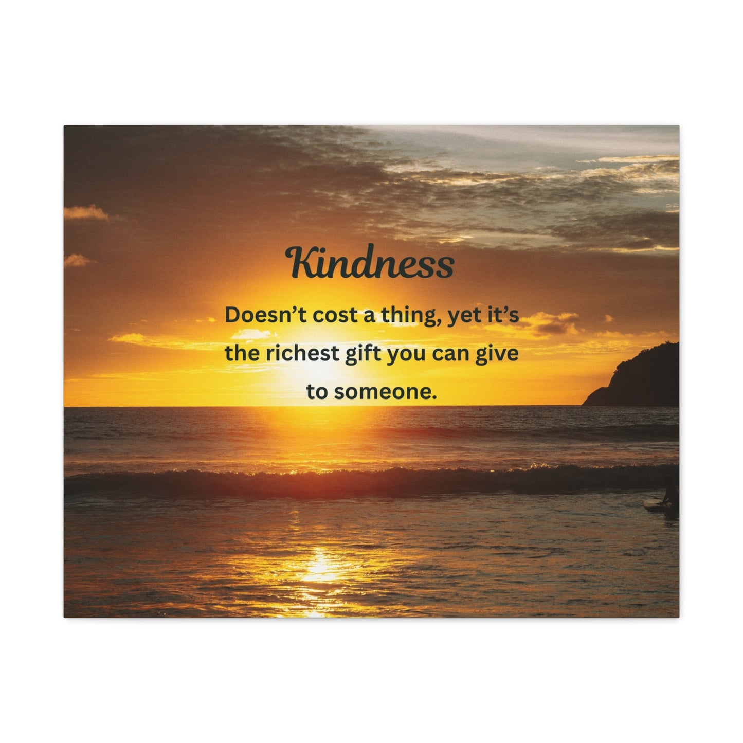 Kindness Quote Sunset Canvas Wall Art — Inspirational Matte Stretched Canvas