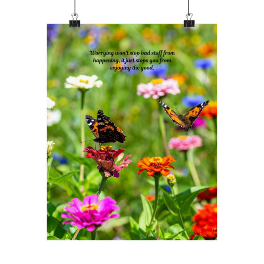 Inspirational Matte Vertical Posters, Motivational Wall Art, Home Decor, Nature Prints, Gift for Garden Lovers, Colorful Butterfly Artwork