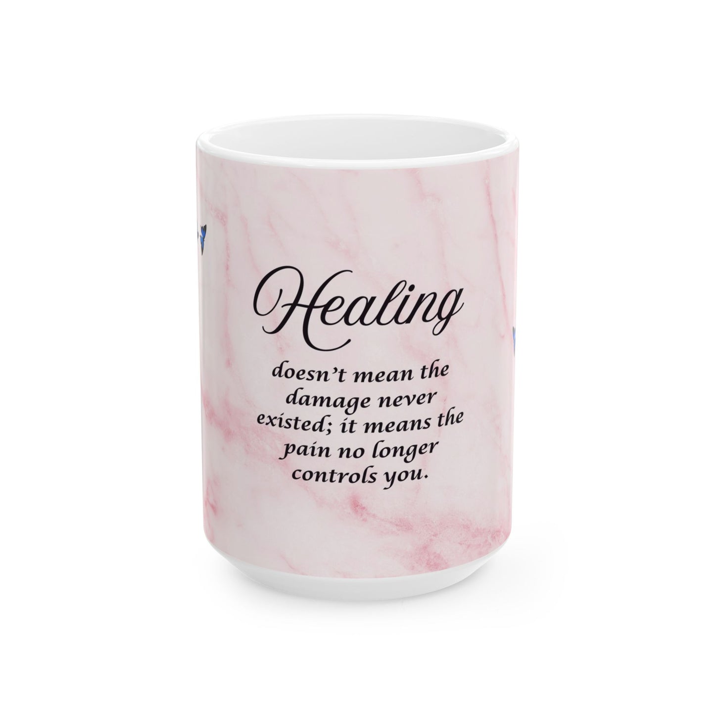 Healing Quote Mug — Pink Marble Butterfly Inspirational Ceramic Coffee Cup (11oz/15oz)