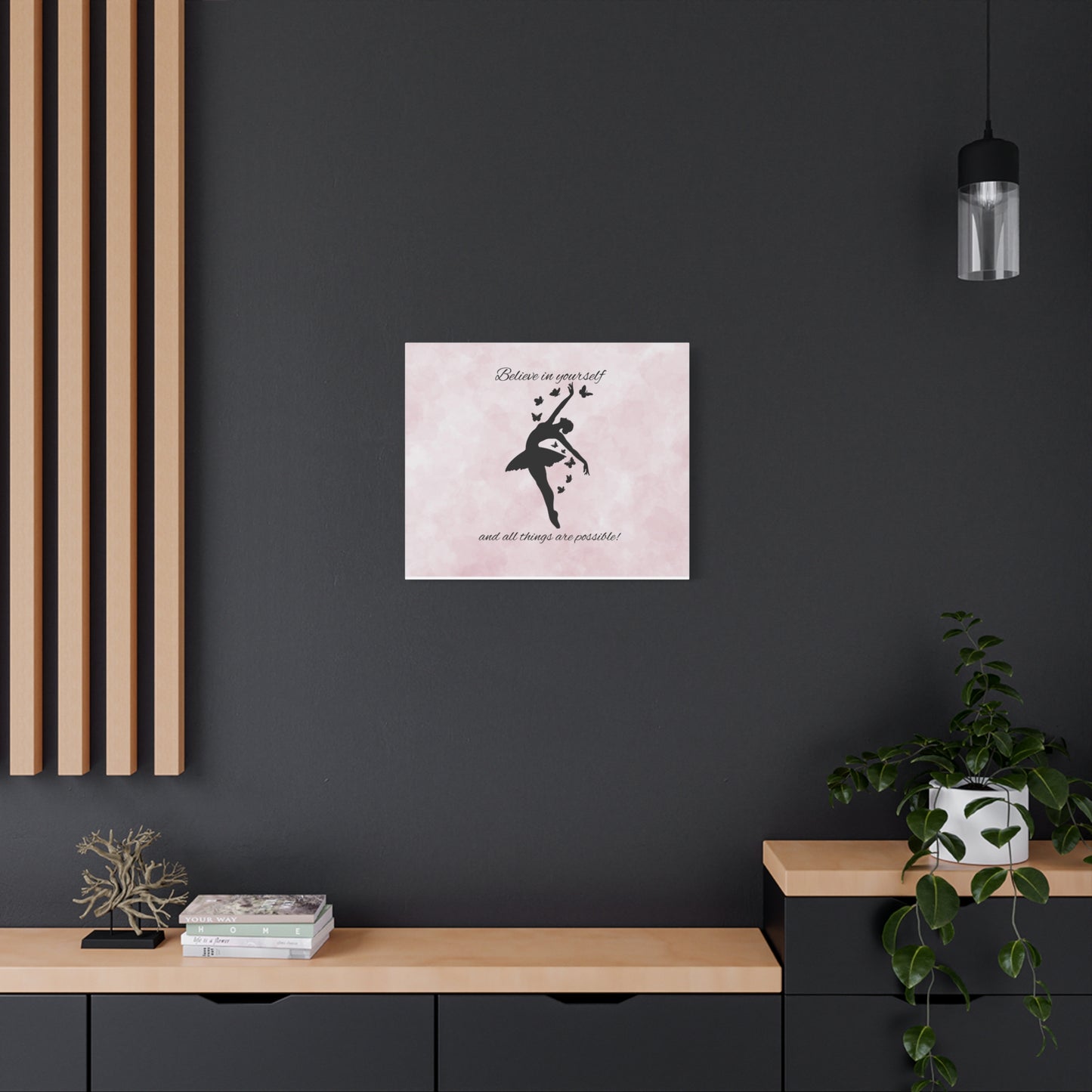Ballet Inspiration Canvas Print, Motivational Dance Wall Art, Home Decor, Gift for Dancers, Inspirational Art