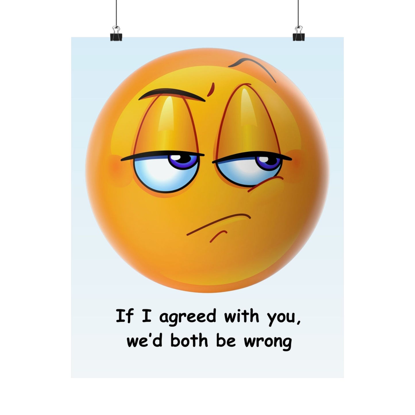 Funny Matte Vertical Posters, Humorous Wall Decor, Unique Gifts for Friends, Office Humor, Quirky Art Prints