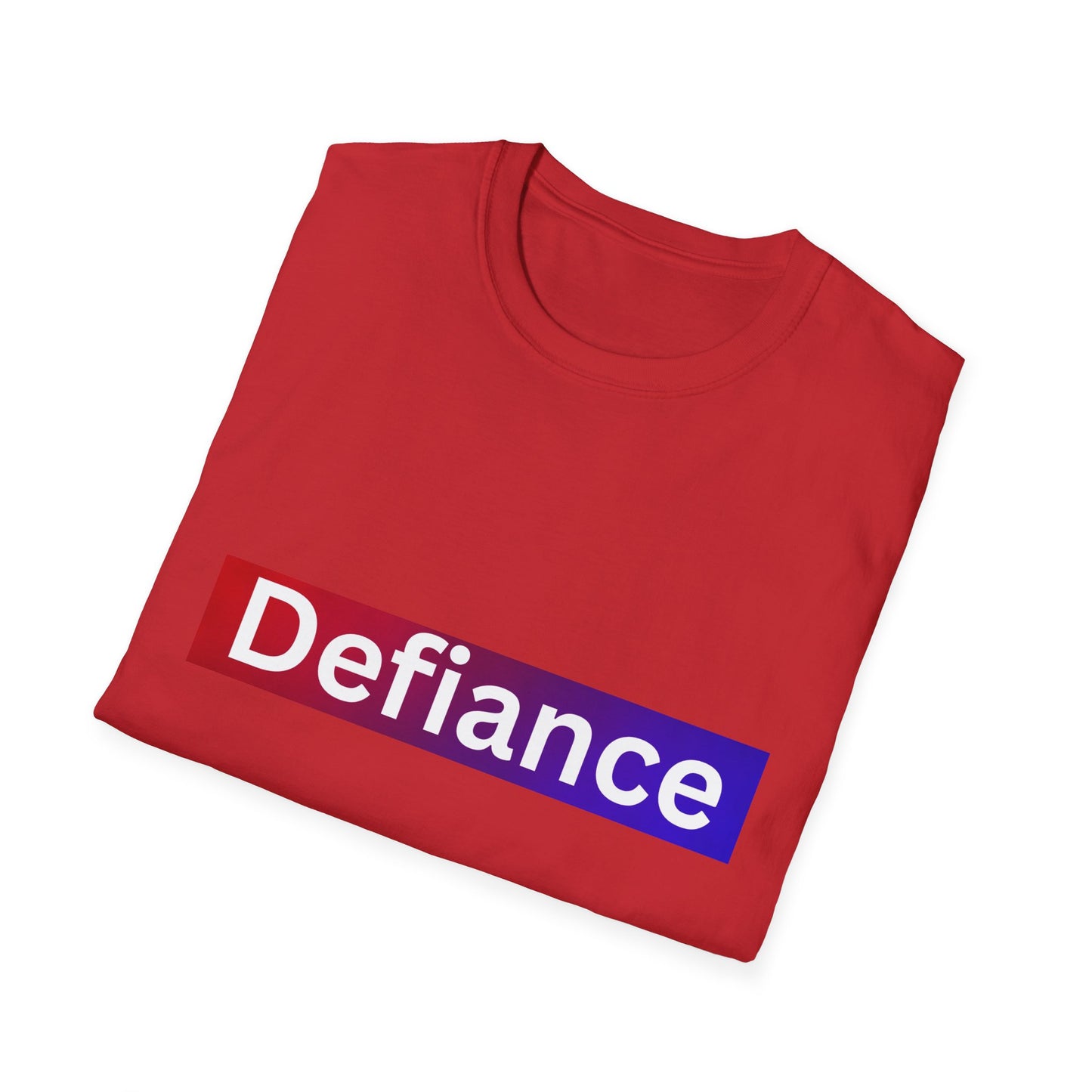 Defiance Soft style T-Shirt, Empowering Graphic Tee, Casual Everyday Wear, Great for Gifts, Statement Apparel