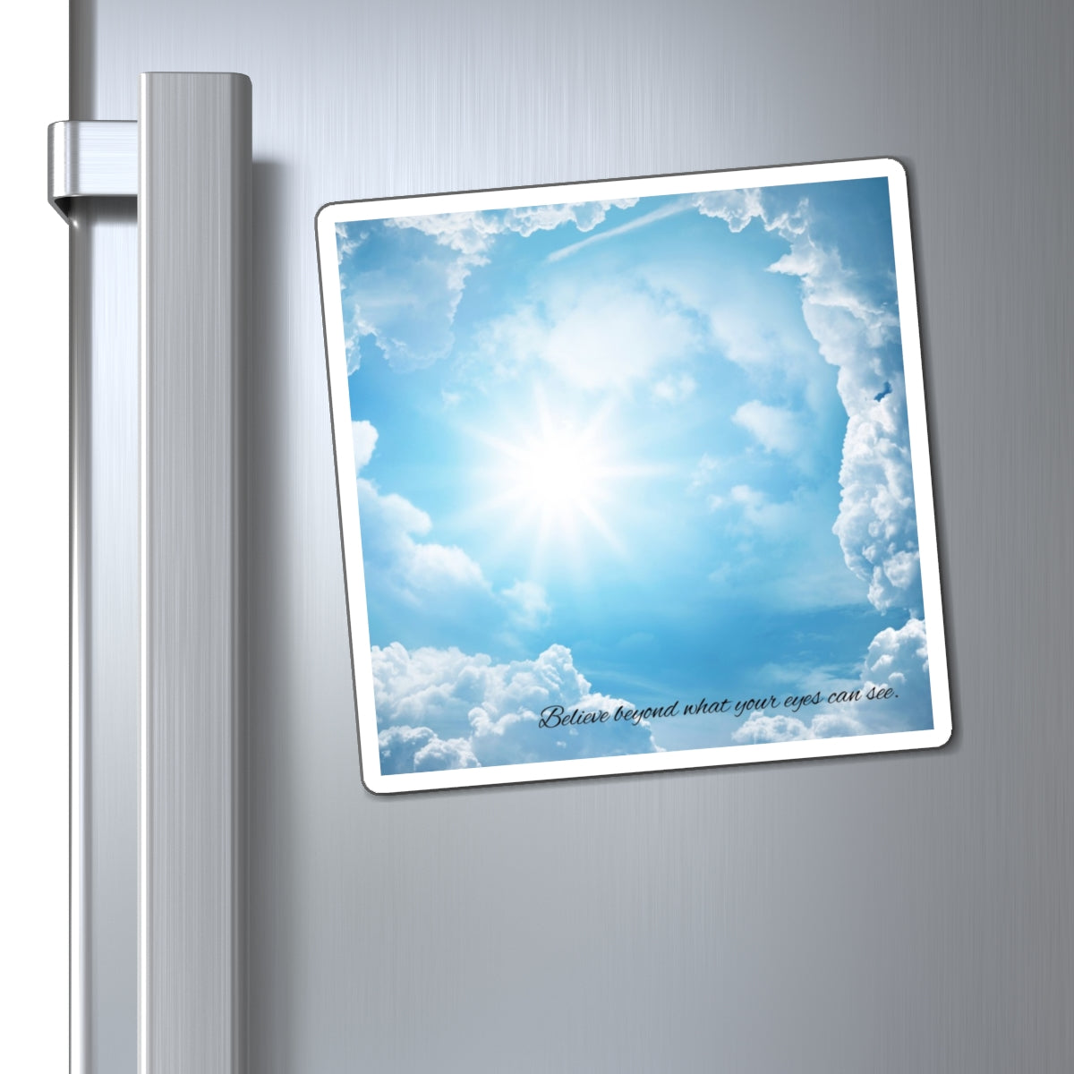 Inspirational Sky Magnet - Believe Beyond What Your Eyes Can See, Home Decor, Gift for Dreamers, Motivational Magnet, Sky Art