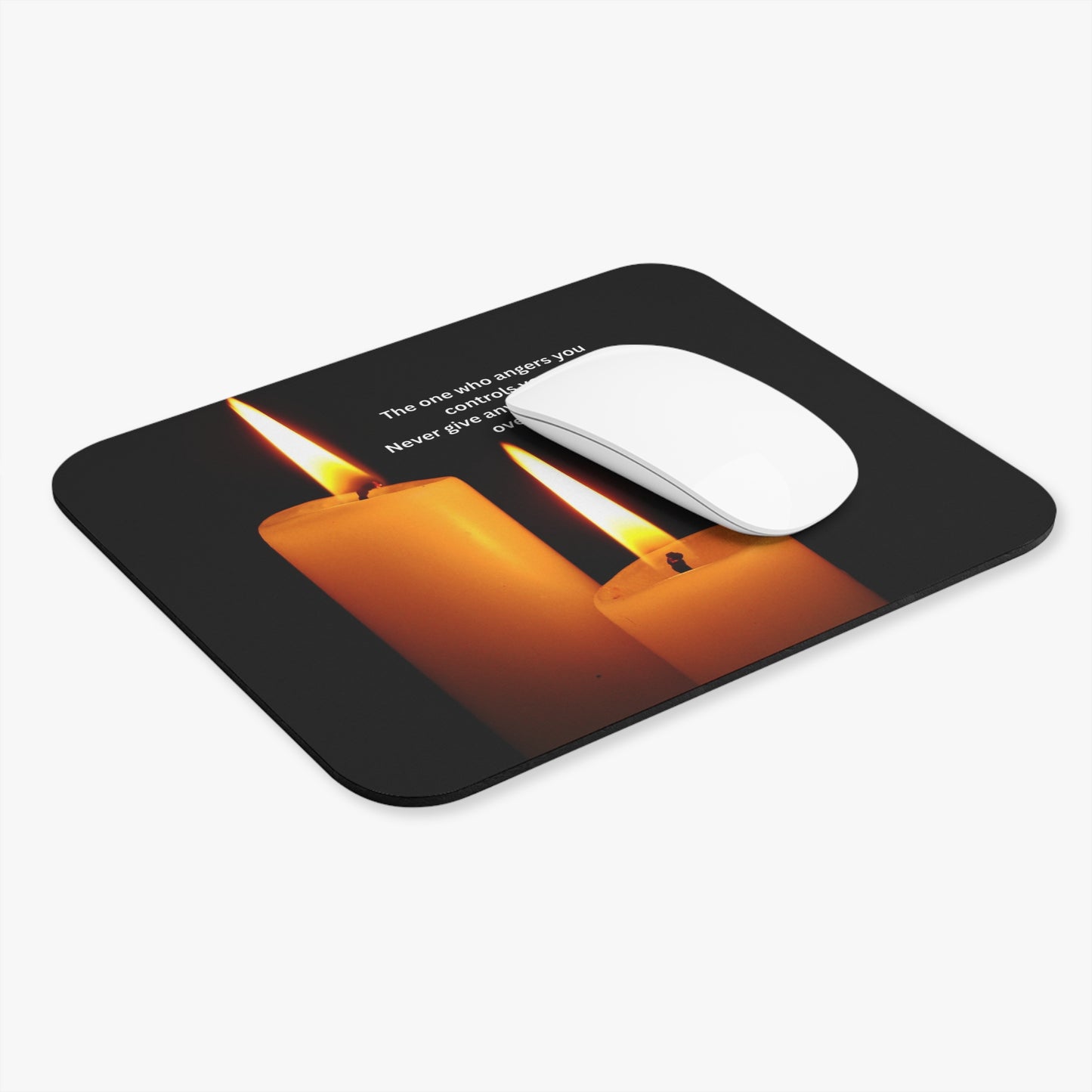 Inspirational Candle Mouse Pad — "The one who angers you controls you" Desk Mat