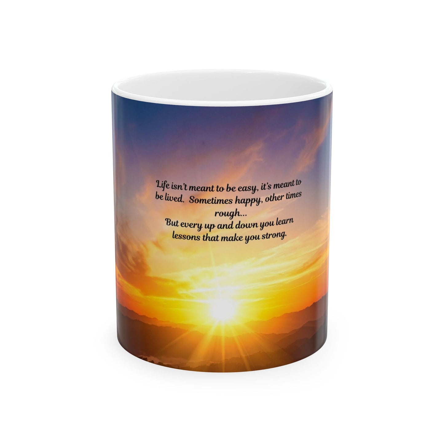 Inspirational Sunrise Ceramic Mug - Motivational Gift for Friends, Family, Office, Coaches, Home Decor, Sunrise
