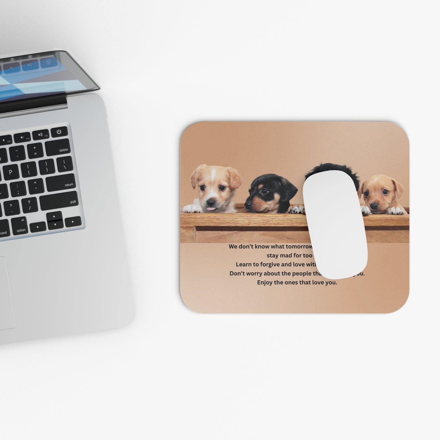 Puppy Wisdom Mouse Pad — Inspirational Quote Desk Mat
